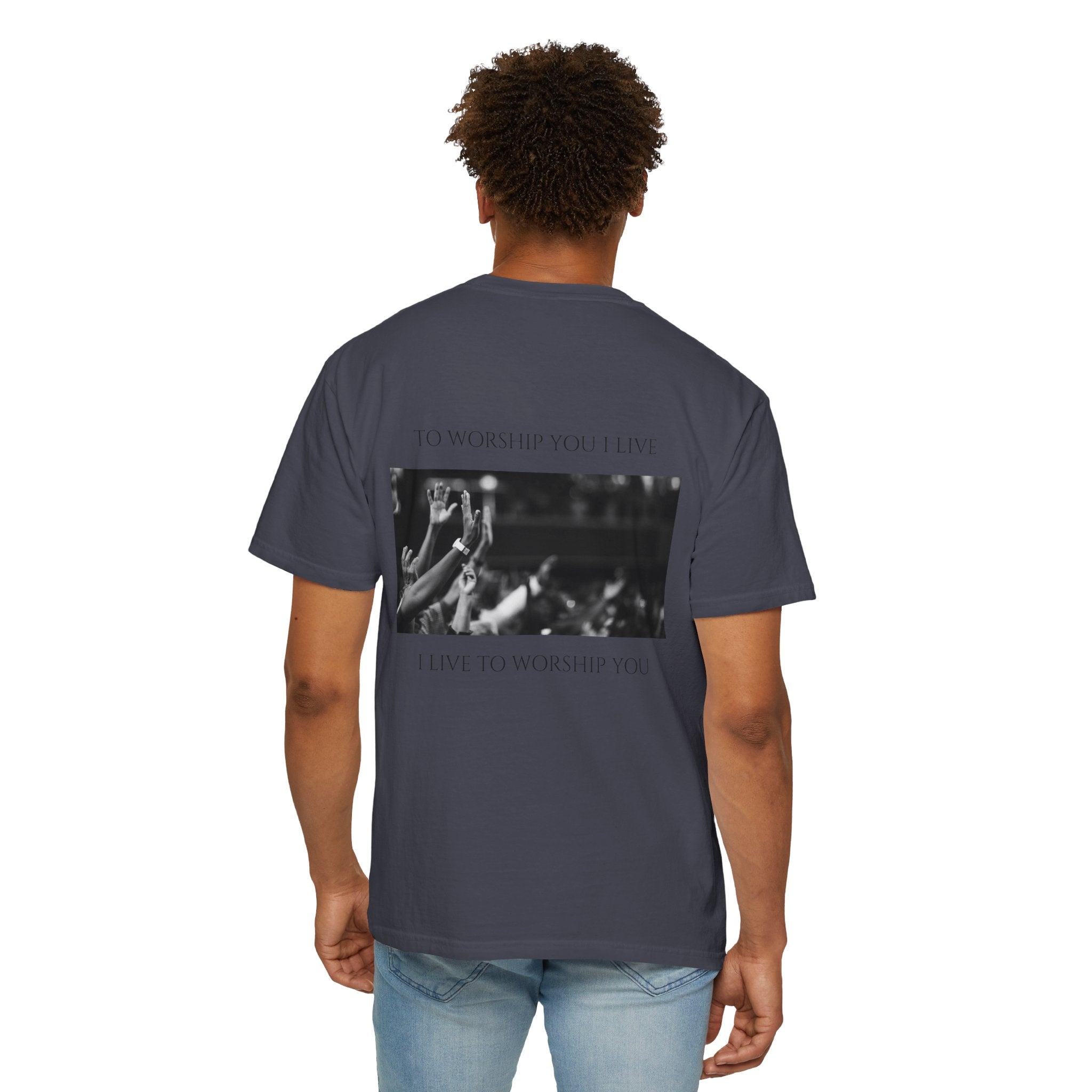 Worship Together T-Shirt — "To Worship You I Live" Graphic Tee