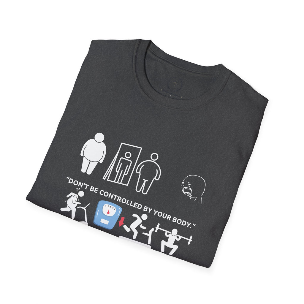 T-Shirt — “Don’t Be Controlled By Your Body” Christian Fitness Graphic