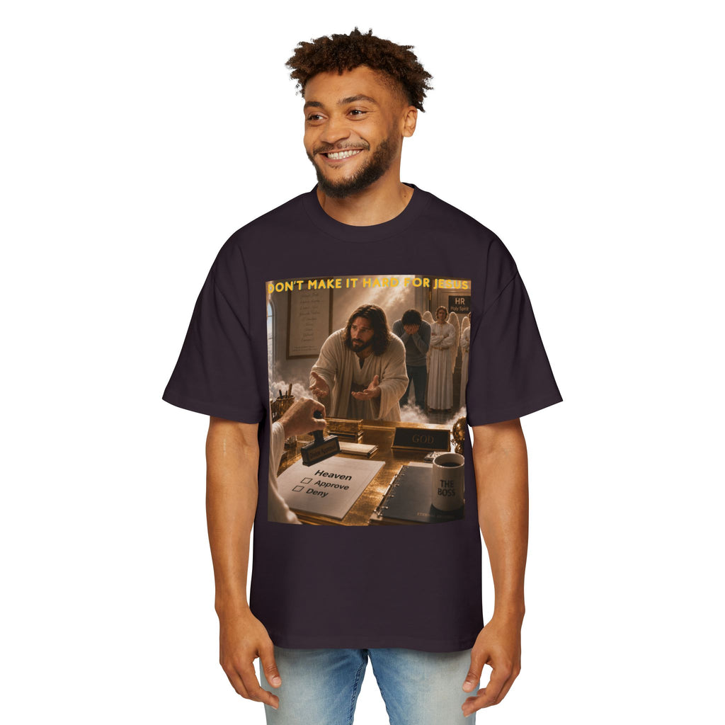 Christian Jesus Graphic Tee — "Don't Make It Hard For Jesus" Oversized Shirt
