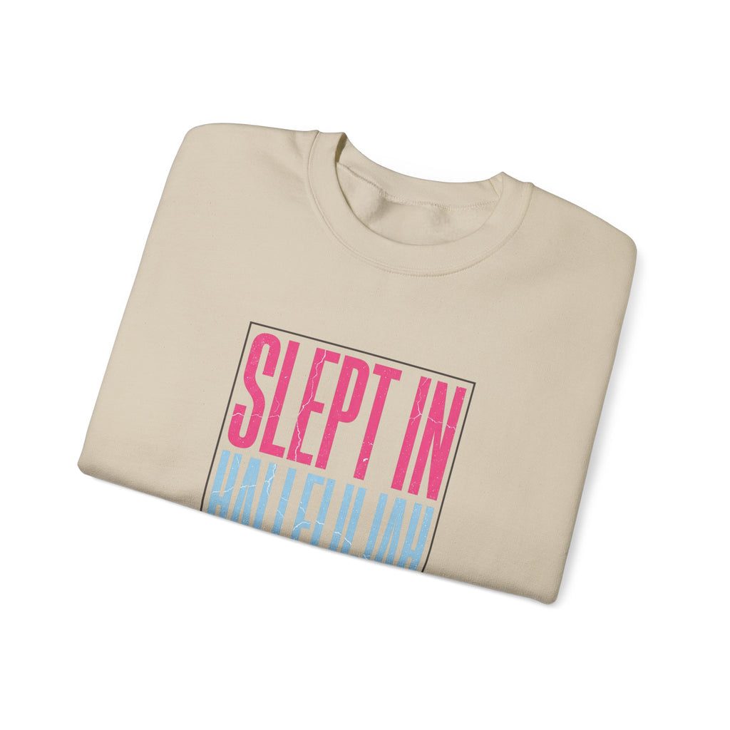 Slept In Hallelujah Crewneck Sweatshirt | playful gratitude typography
