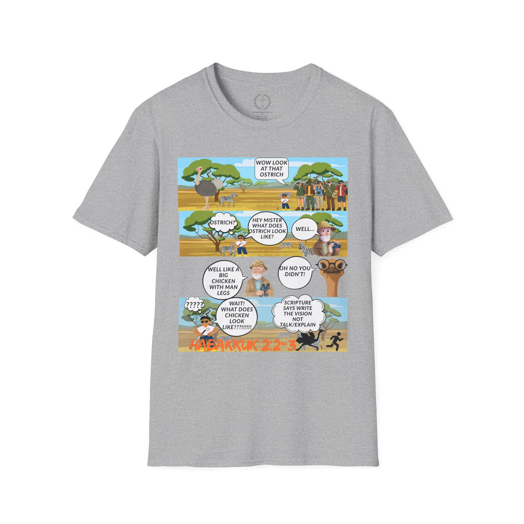 T-Shirt — Funny Biblical Ostrich Comic (Habakkuk 2:2-3)