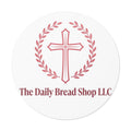 Christian Cross Logo Sticker — "The Daily Bread Shop LLC" Round Vinyl Sticker