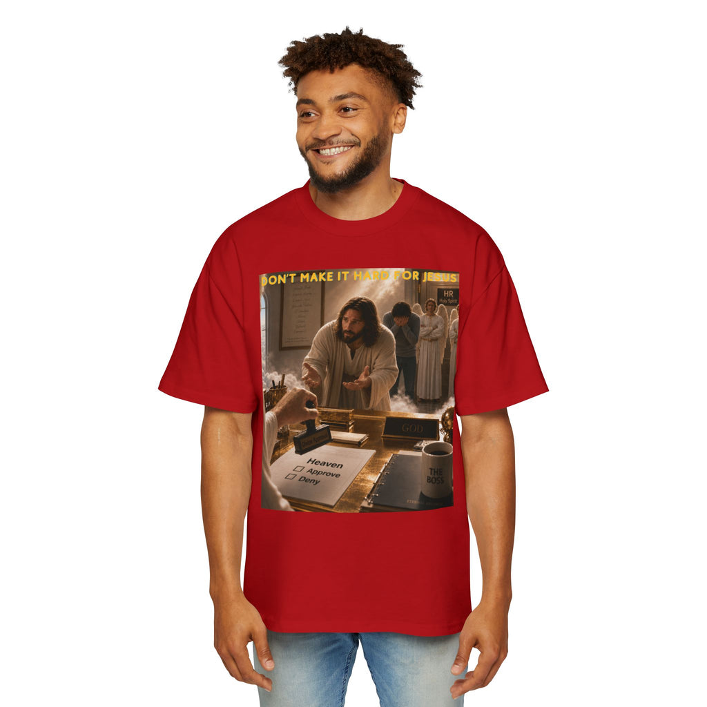 Christian Jesus Graphic Tee — "Don't Make It Hard For Jesus" Oversized Shirt