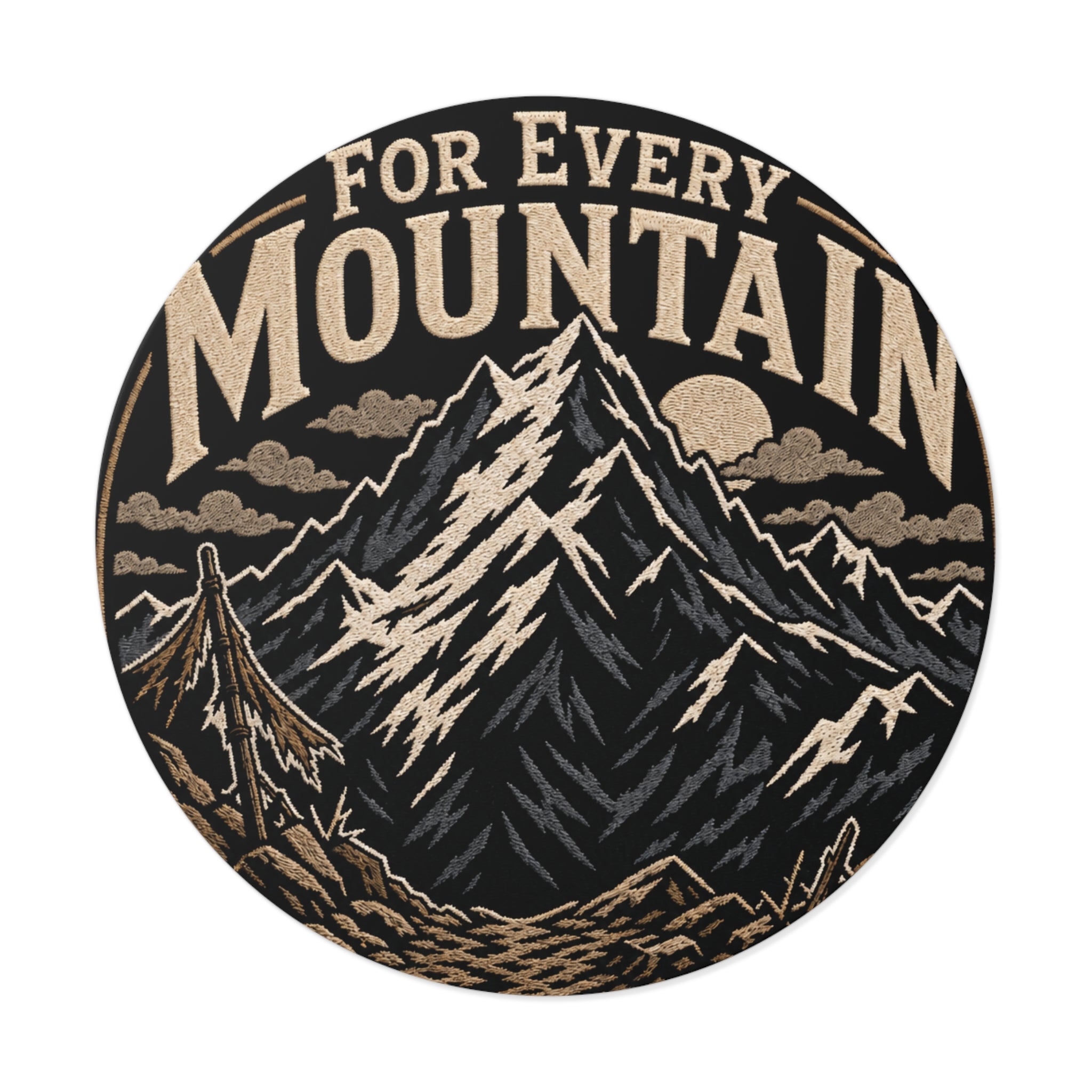 Mountain Adventure Round Vinyl Sticker — "For Every Mountain" Outdoor Decal