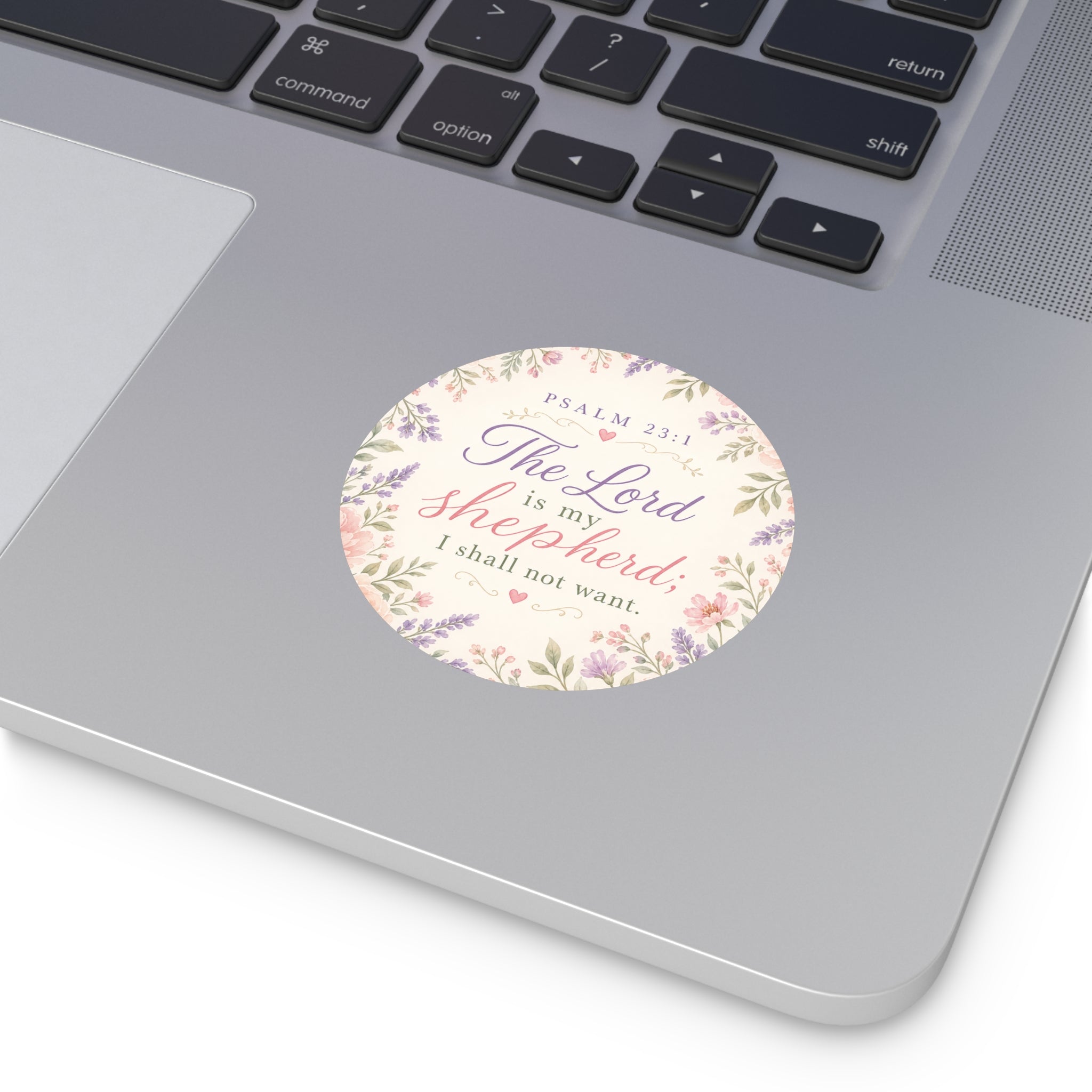 Round Psalm 23:1 Vinyl Sticker – "The Lord is My Shepherd" Floral Faith Decal