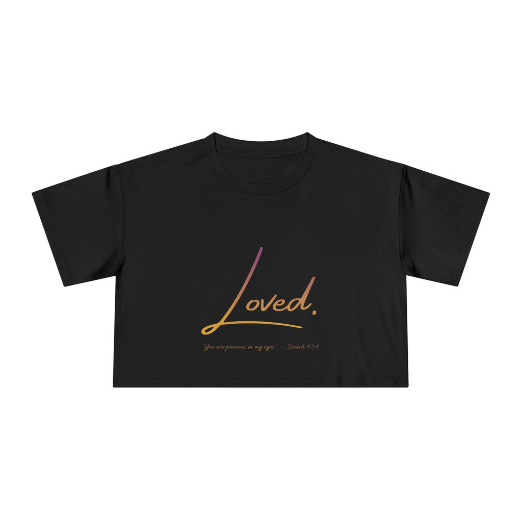 Loved Crop Tee — Christian Faith Message Women’s Cropped Shirt