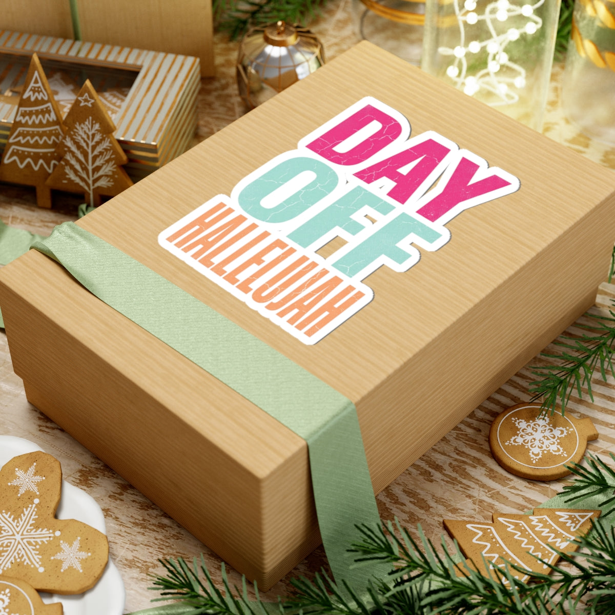 Day Off Hallelujah Sticker | Everything Hallelujah, Playful Gratitude Typography