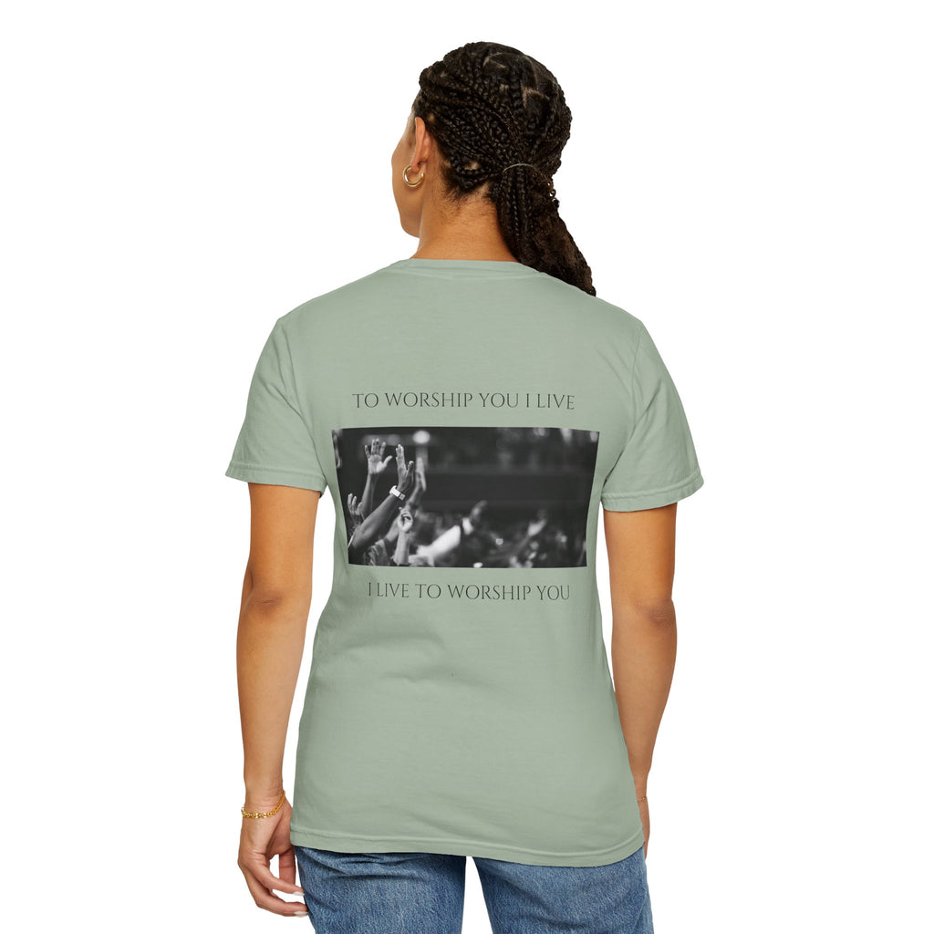 Worship Together T-Shirt — "To Worship You I Live" Graphic Tee