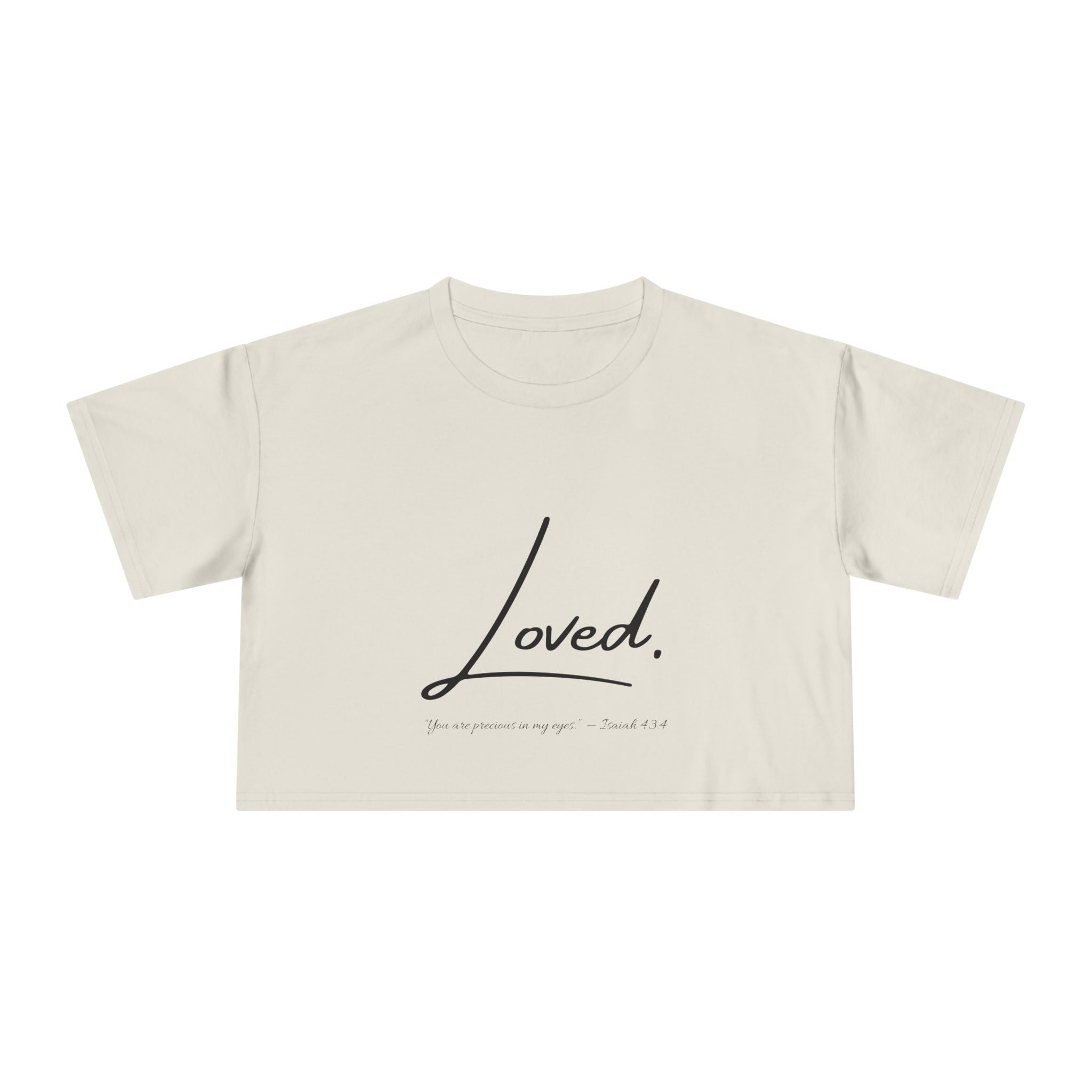 Loved Crop Tee — Christian Faith Message Women’s Cropped Shirt