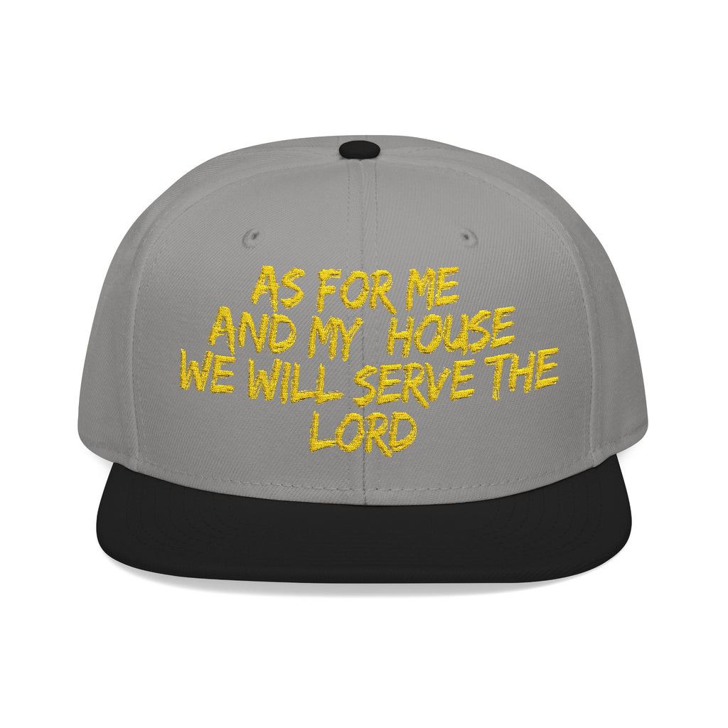 Embroidered Snapback Hat — “As For Me And My House, We Will Serve the Lord” Streetwear Cap