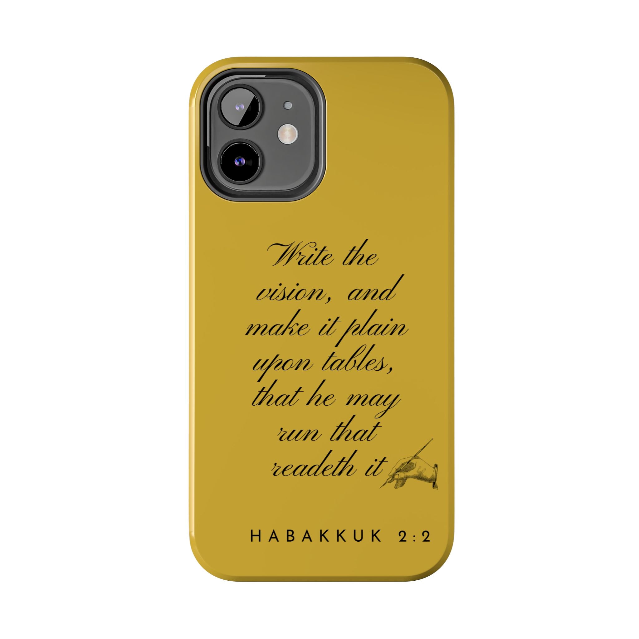 Habakkuk 2:2 Scriptural Tough Phone Case — "Write the vision" Christian Phone Cover
