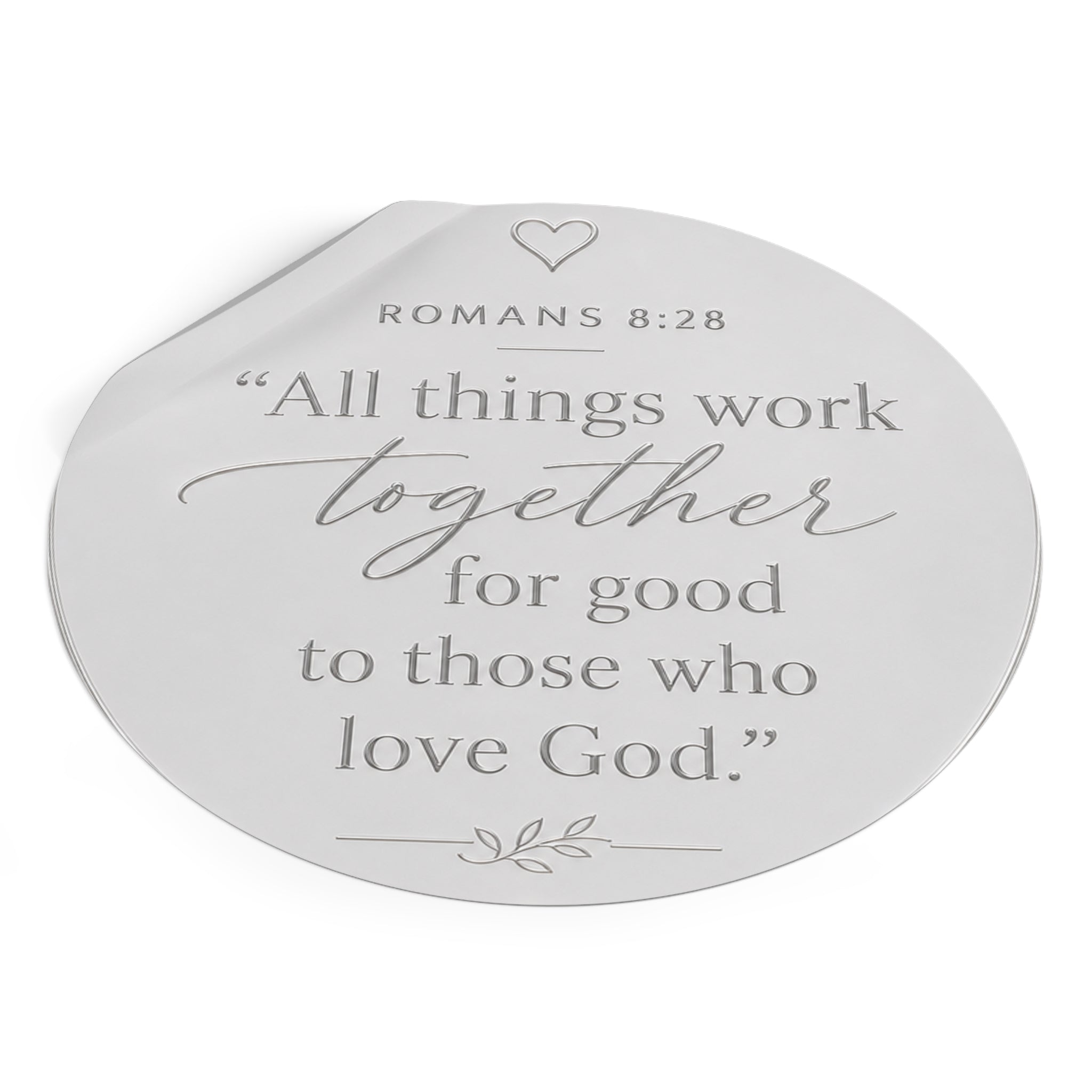 Romans 8:28 Round Vinyl Sticker — "All Things Work Together" Inspirational Christian Decal