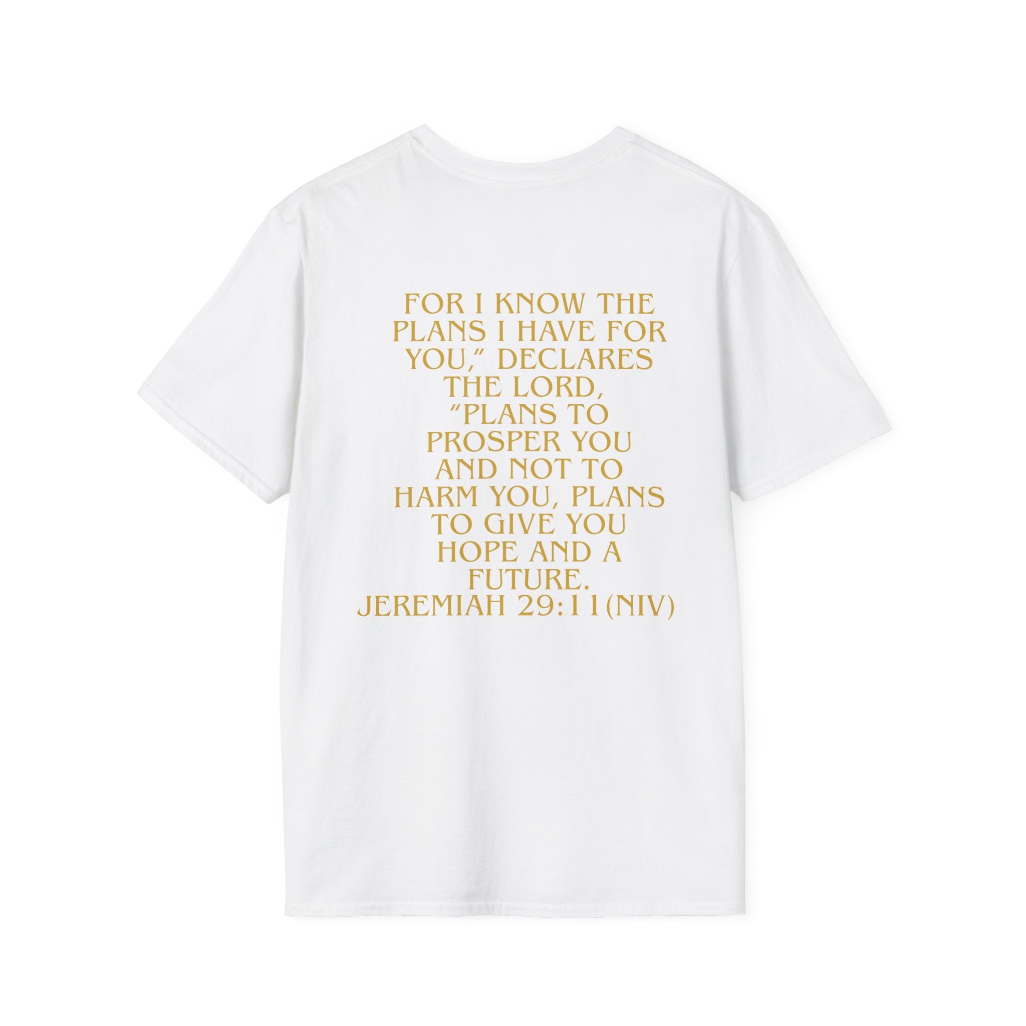 Don't Give Up! If God Woke You Up Then He Isn't Done With You Yet! Jeremiah 29:11 NIV (UNISEX)