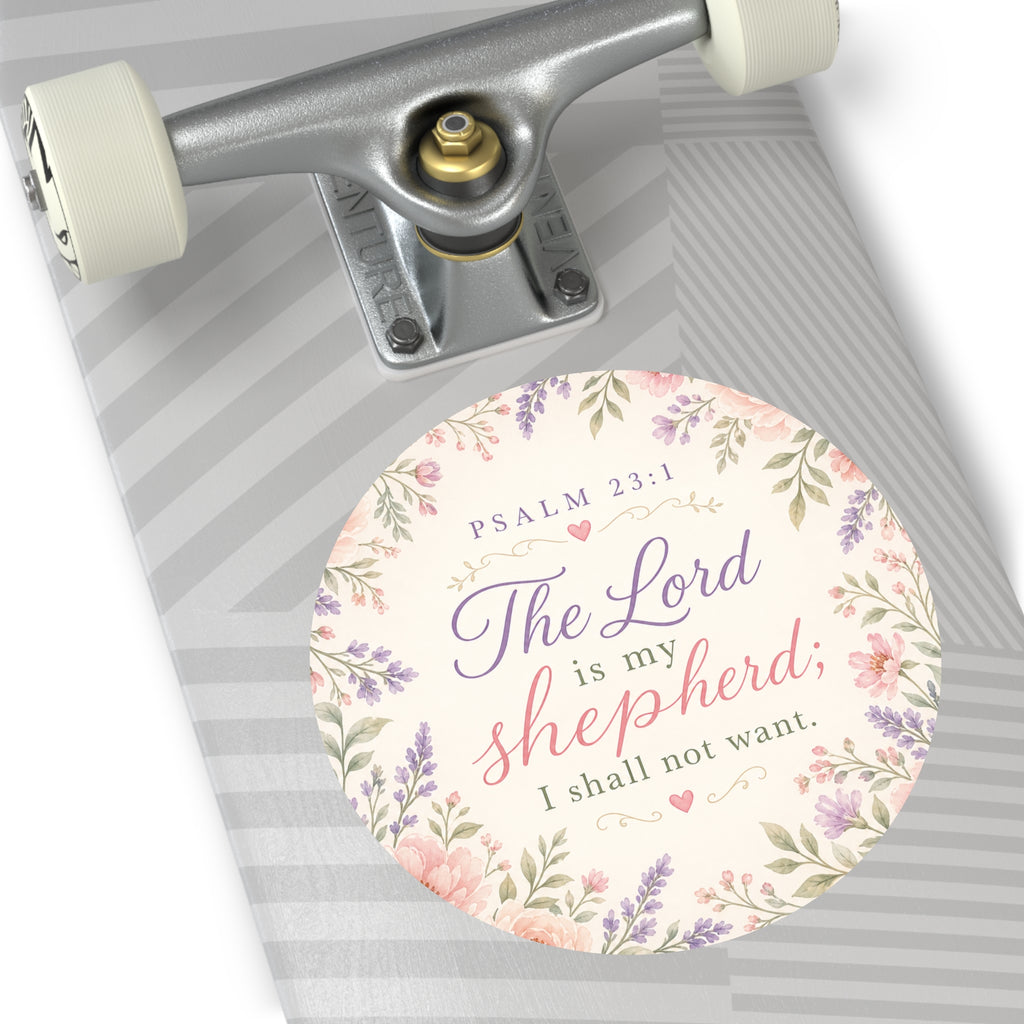 Round Psalm 23:1 Vinyl Sticker – "The Lord is My Shepherd" Floral Faith Decal