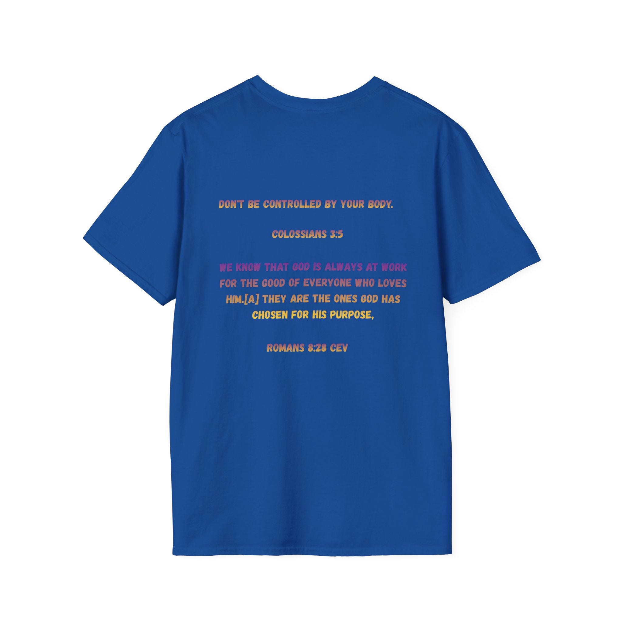 Christian Inspirational T-Shirt — Colossians 3:5 Faith Message