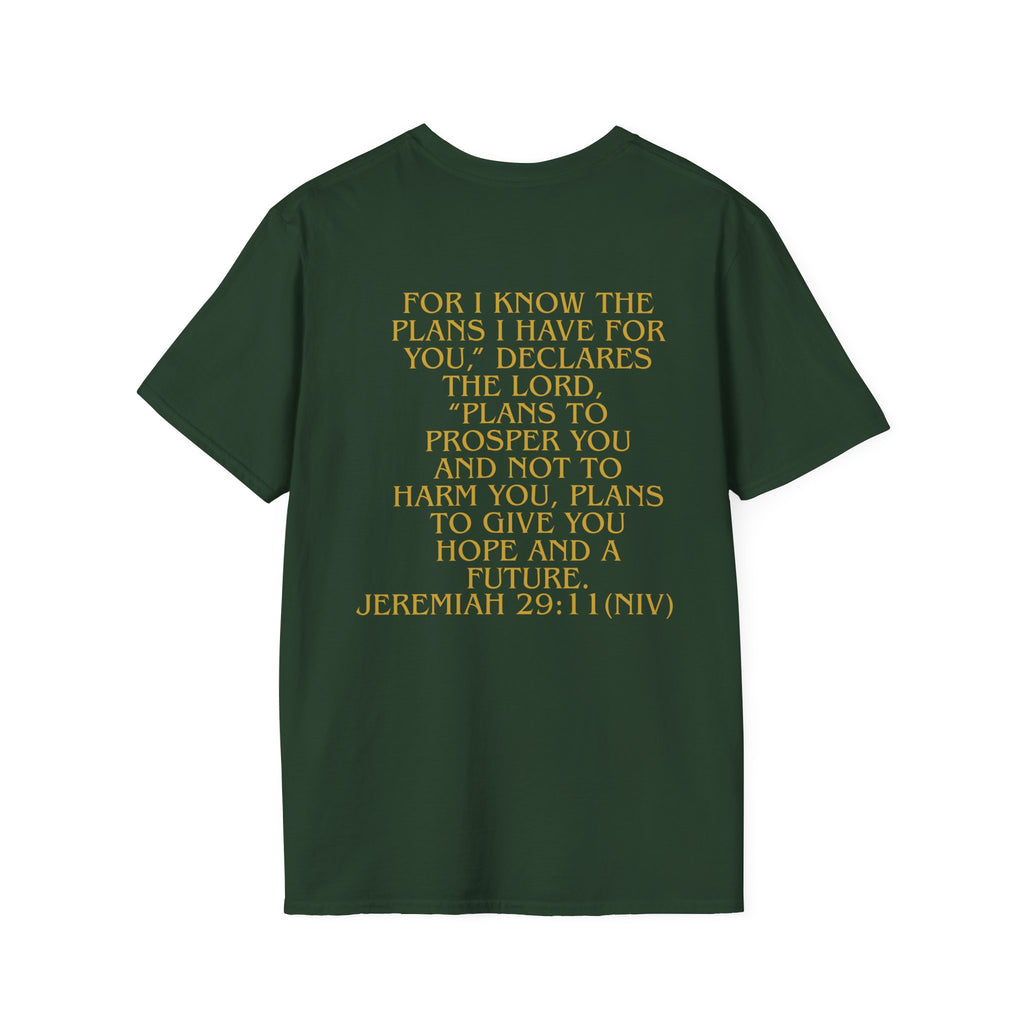Don't Give Up! If God Woke You Up Then He Isn't Done With You Yet! Jeremiah 29:11 NIV (UNISEX)