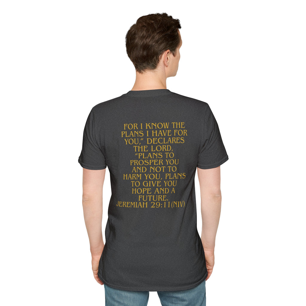 Don't Give Up! If God Woke You Up Then He Isn't Done With You Yet! Jeremiah 29:11 NIV (UNISEX)