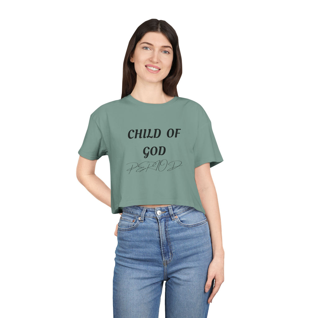 Child of God Crop Tee — "God Don't Play Bout Me" Christian Faith Women's Crop Top