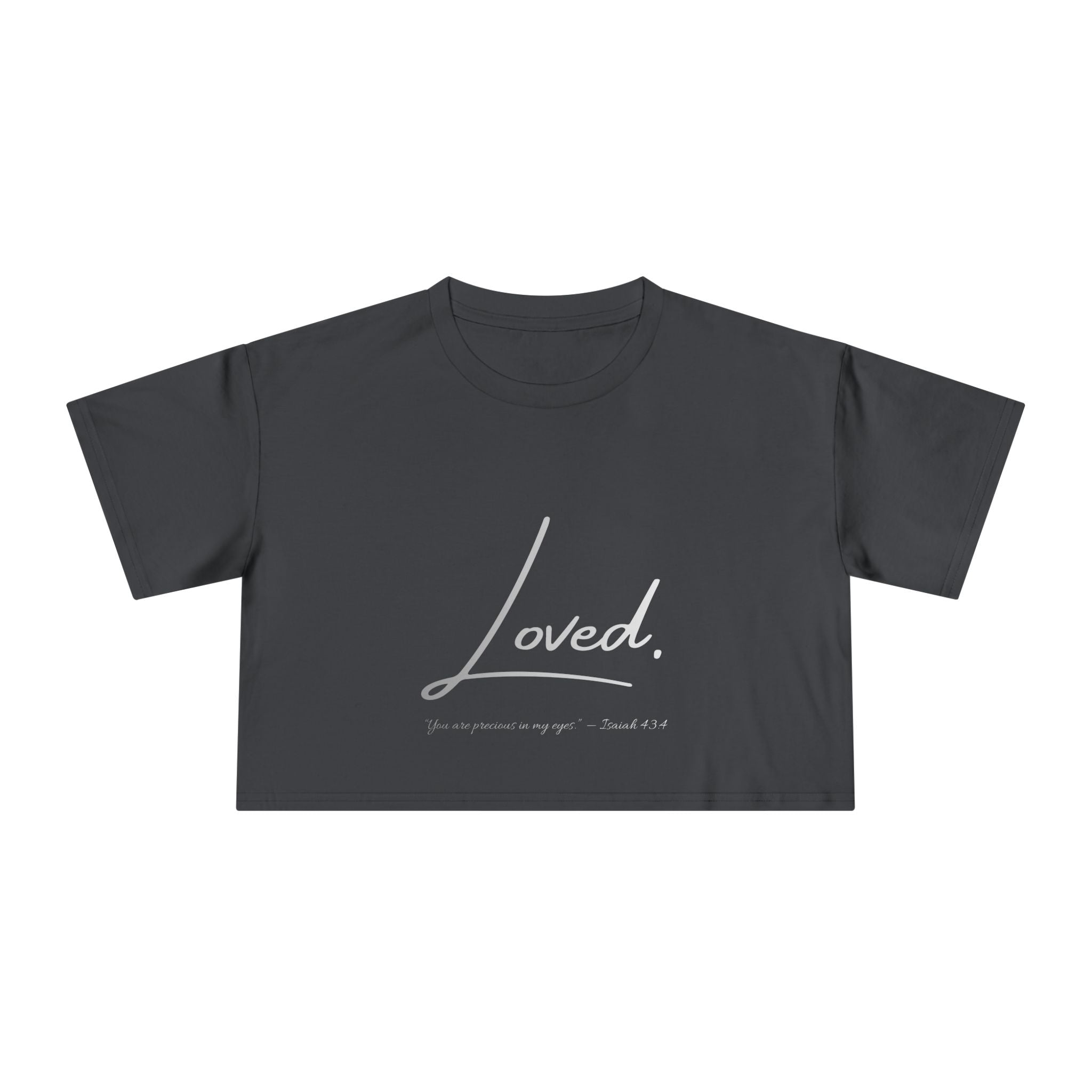 Loved Crop Tee — Christian Faith Message Women’s Cropped Shirt