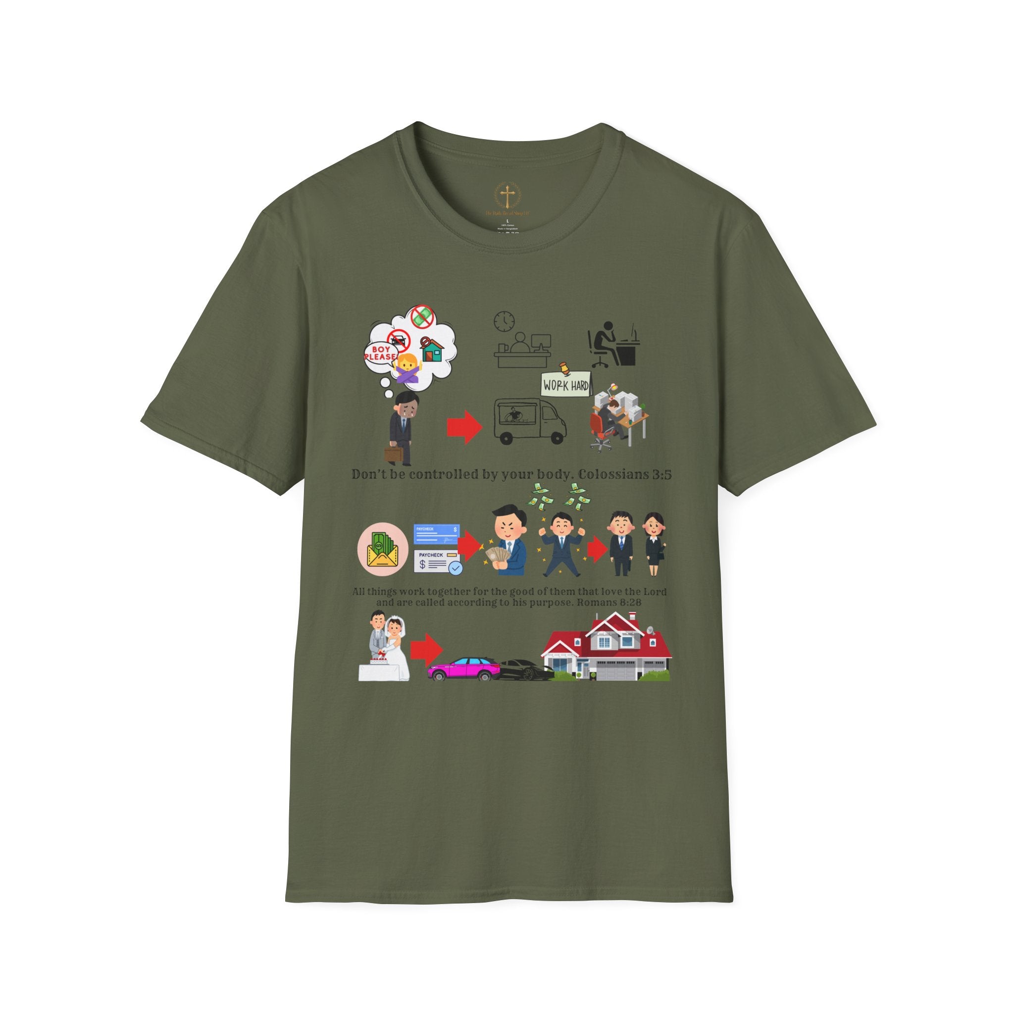 Christian Inspirational T-Shirt — Colossians 3:5 Faith Message