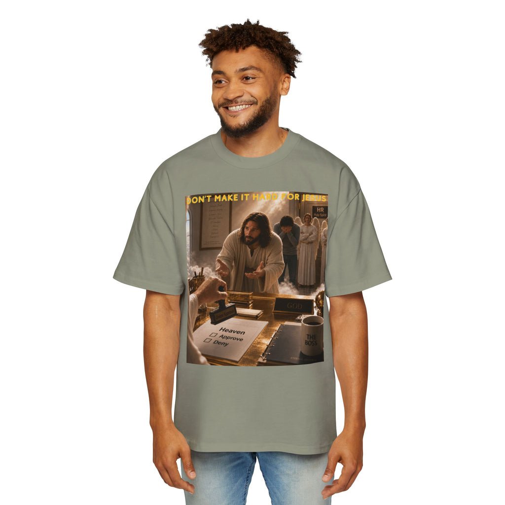 Christian Jesus Graphic Tee — "Don't Make It Hard For Jesus" Oversized Shirt