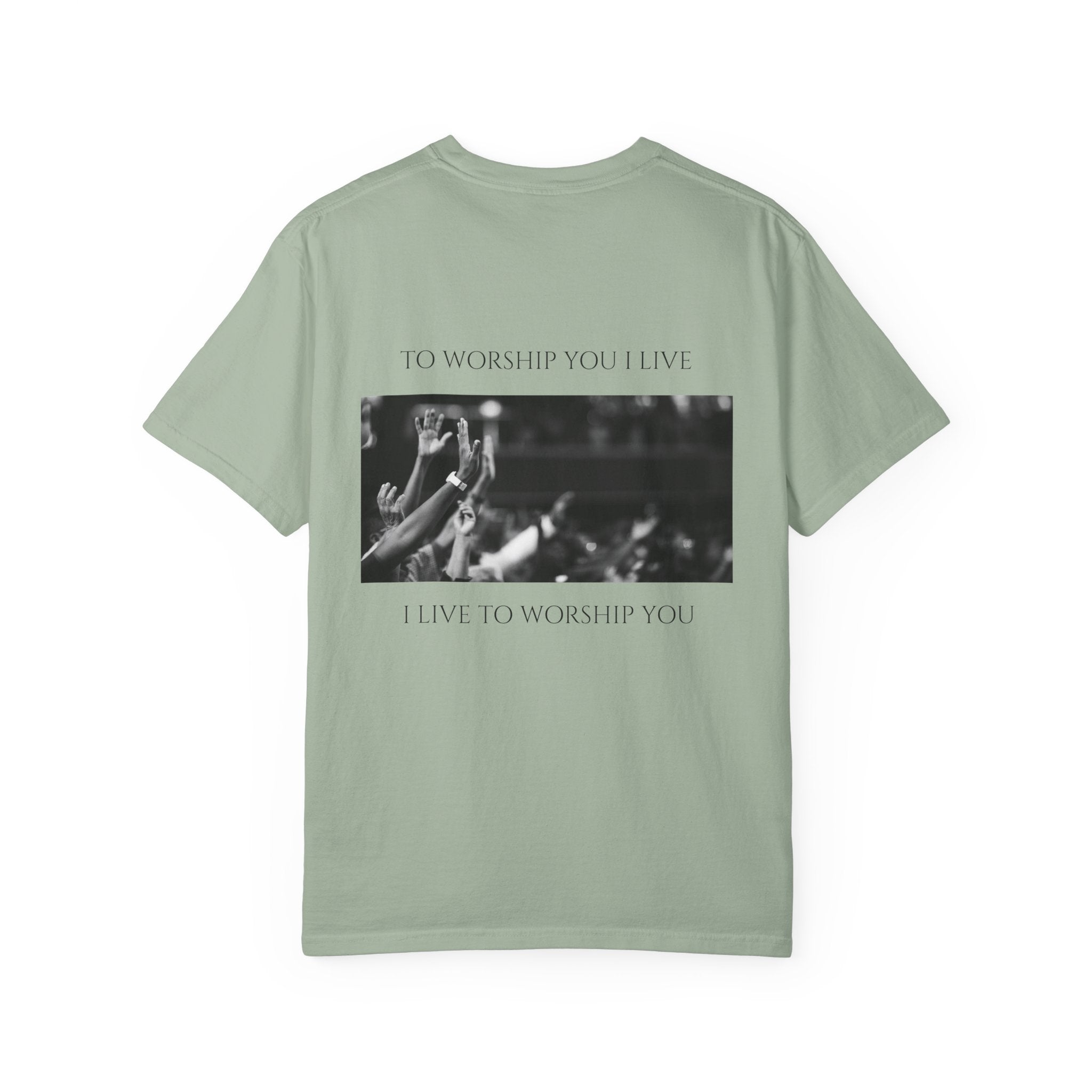 Worship Together T-Shirt — "To Worship You I Live" Graphic Tee