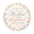 Round Psalm 23:1 Vinyl Sticker – "The Lord is My Shepherd" Floral Faith Decal