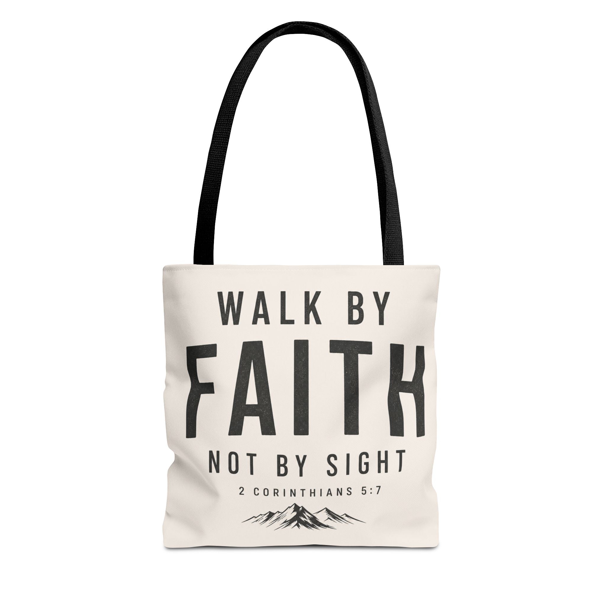 Faith Tote Bag — "Walk by Faith, Not by Sight" Inspirational Scripture Tote