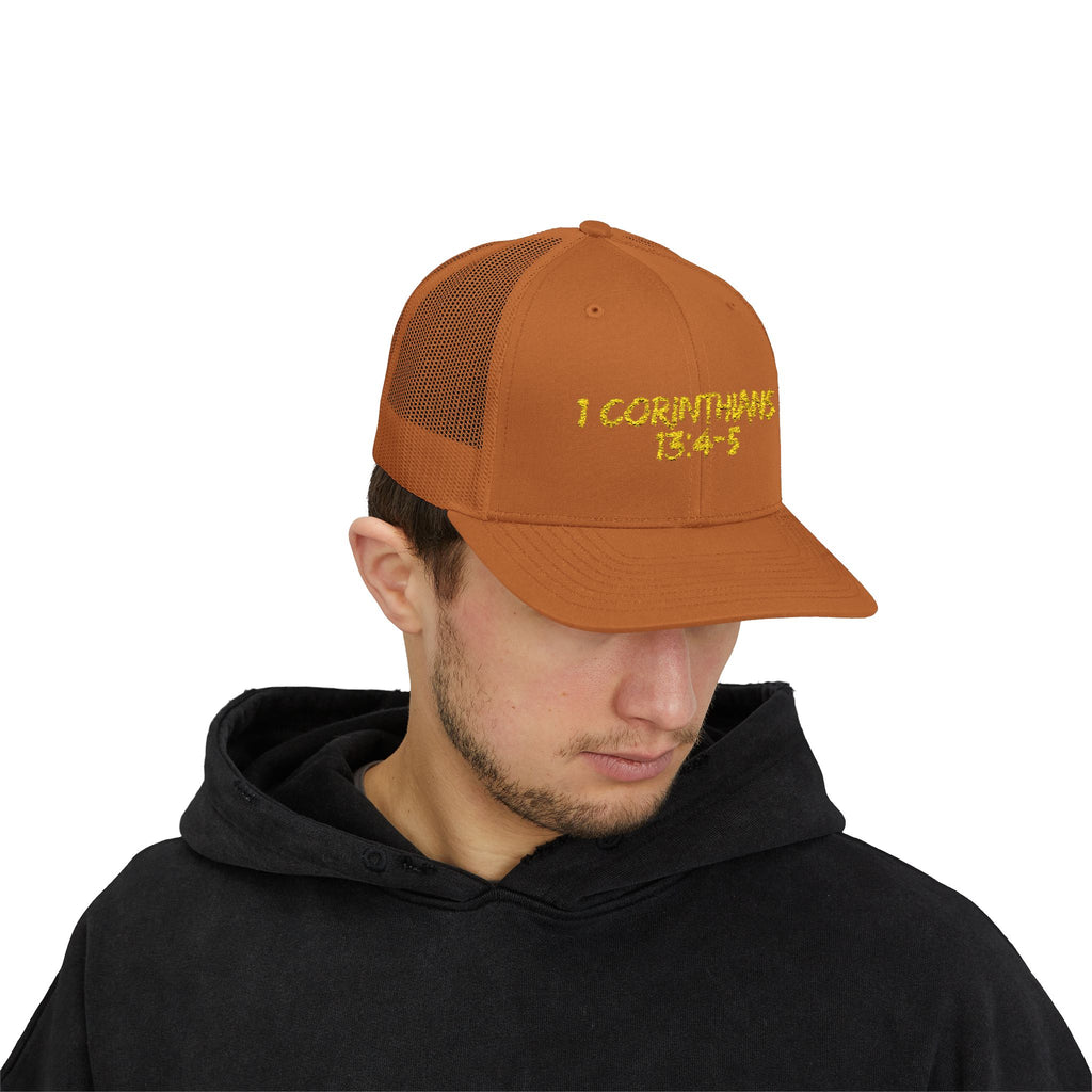 1 Corinthians 13:4-5 Trucker Cap — Customizable Mesh Back Hat