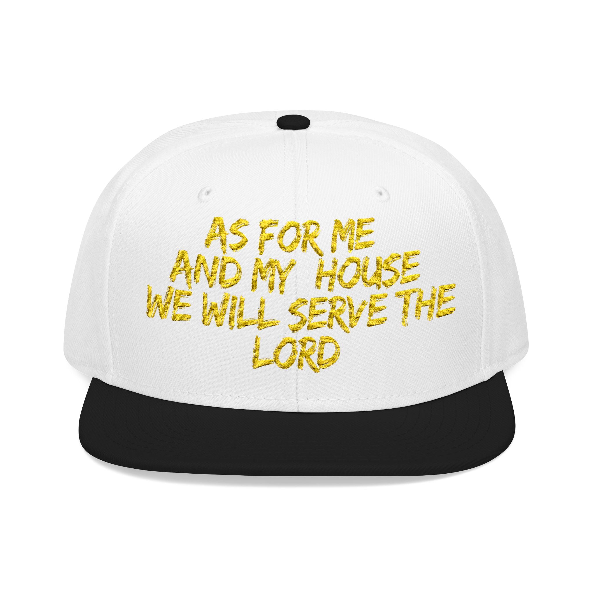Embroidered Snapback Hat — “As For Me And My House, We Will Serve the Lord” Streetwear Cap