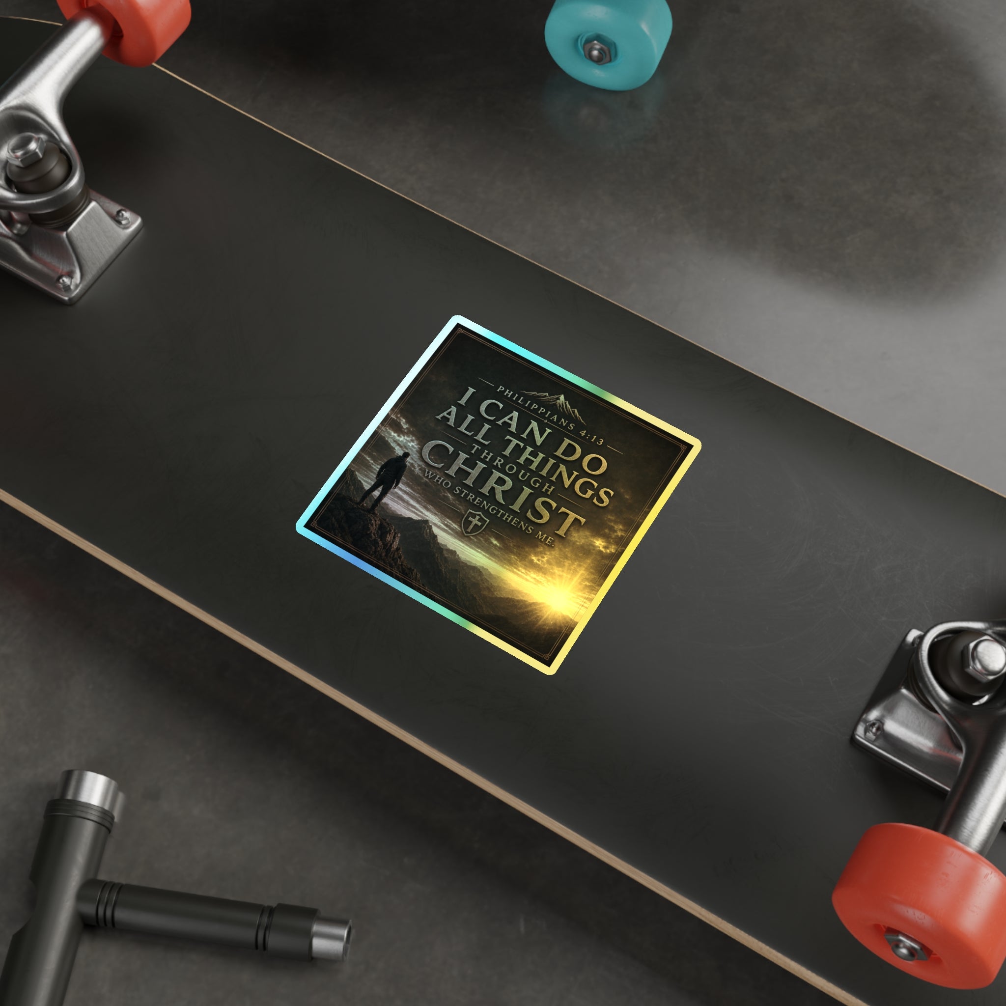 Holographic Die-Cut Sticker — "I Can Do All Things Through Christ" (Philippians 4:13)