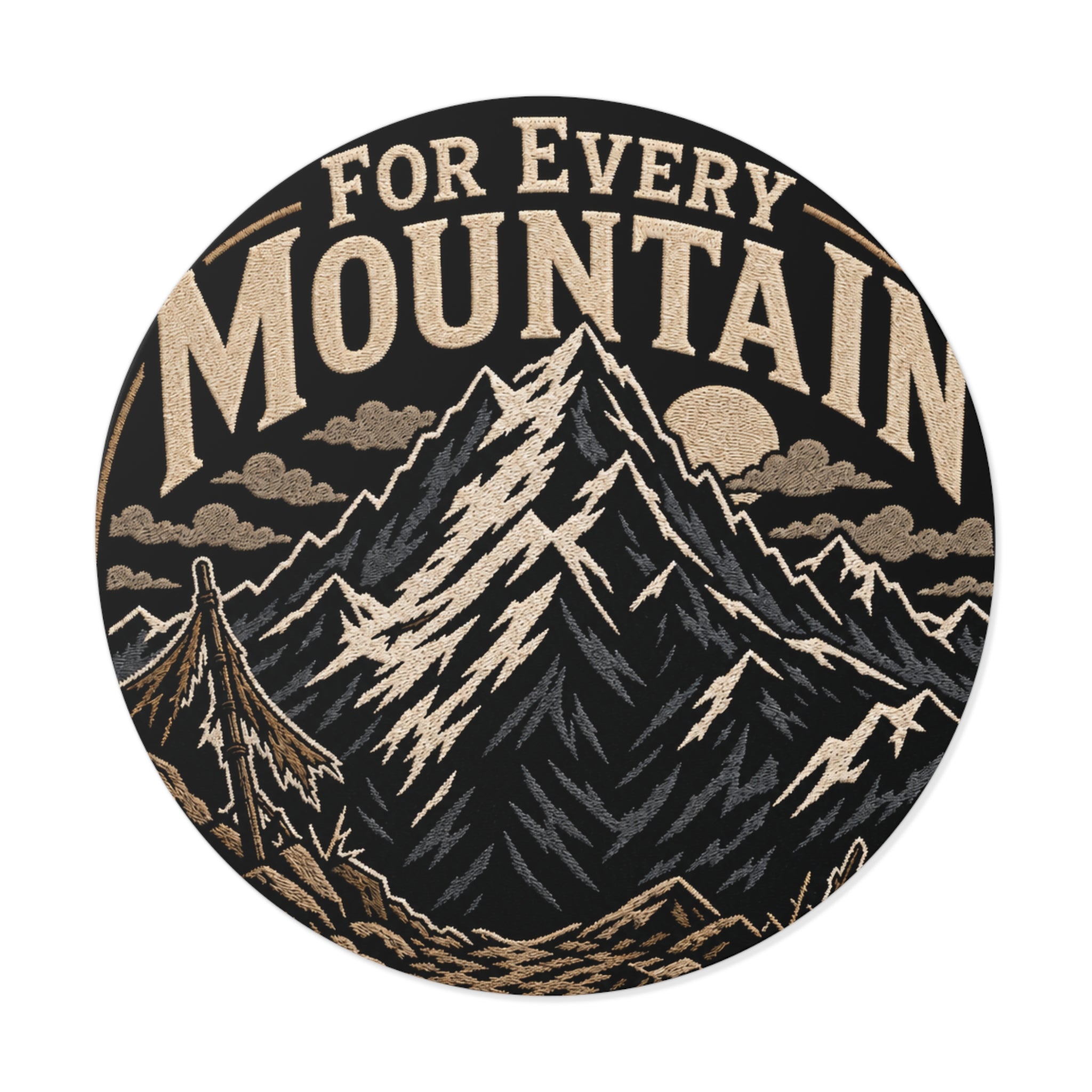 Mountain Adventure Round Vinyl Sticker — "For Every Mountain" Outdoor Decal