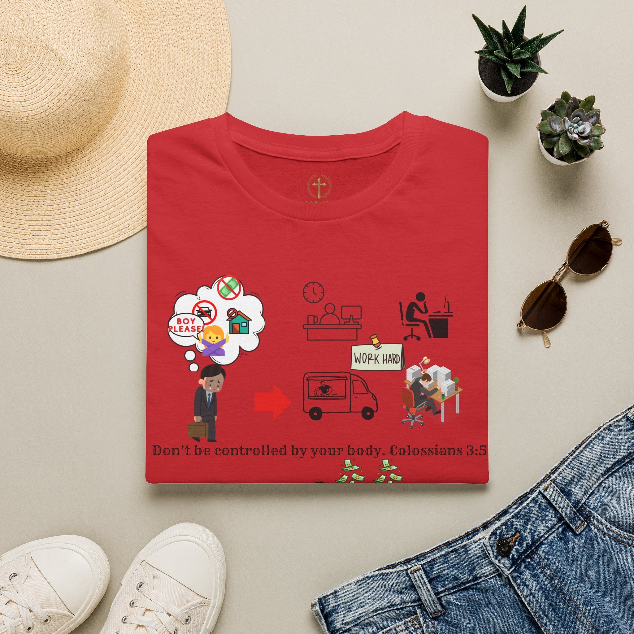Christian Inspirational T-Shirt — Colossians 3:5 Faith Message