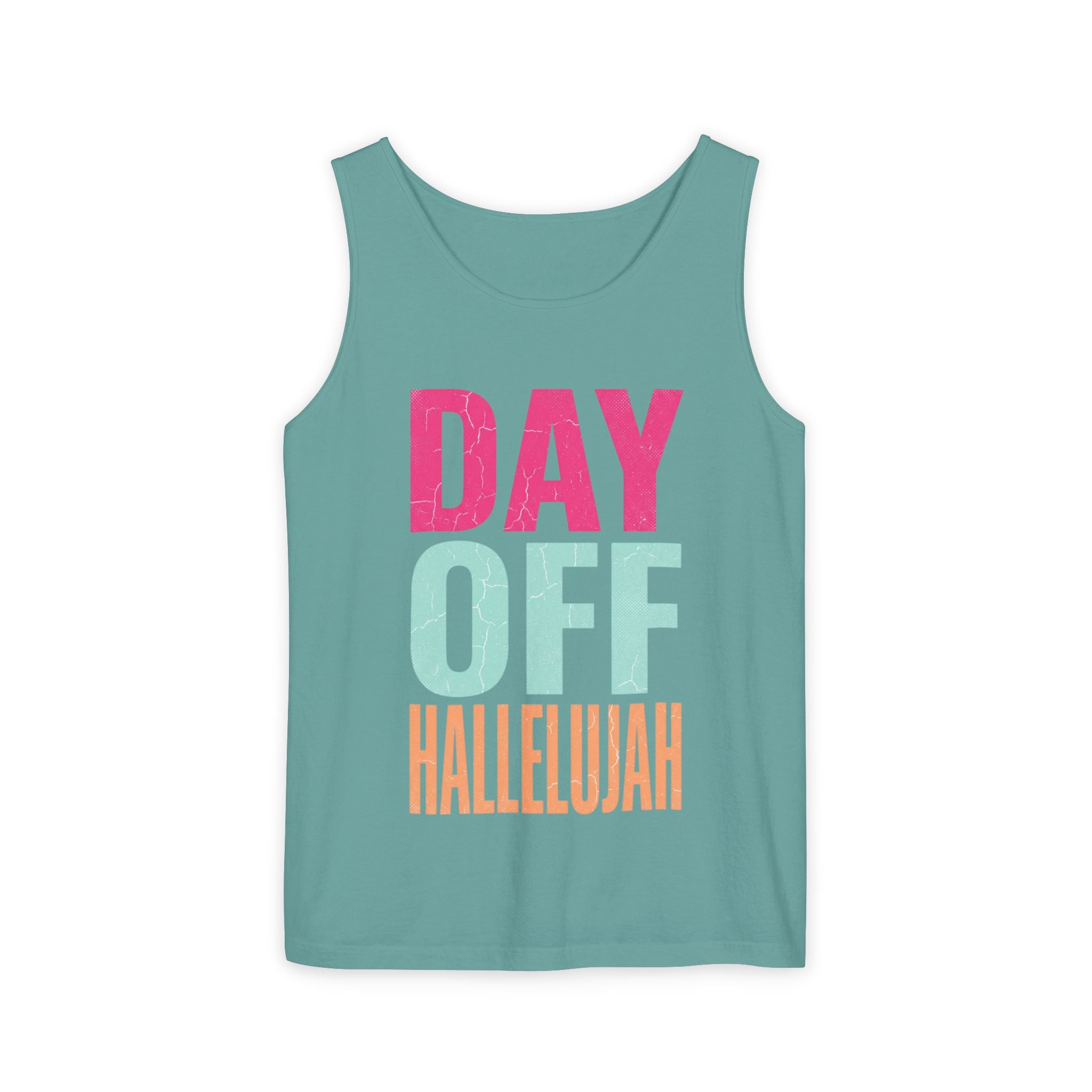 Day Off Hallelujah Tank Top — Funny Relaxation Vacation Shirt