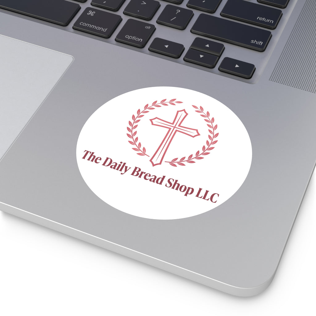 Christian Cross Logo Sticker — "The Daily Bread Shop LLC" Round Vinyl Sticker