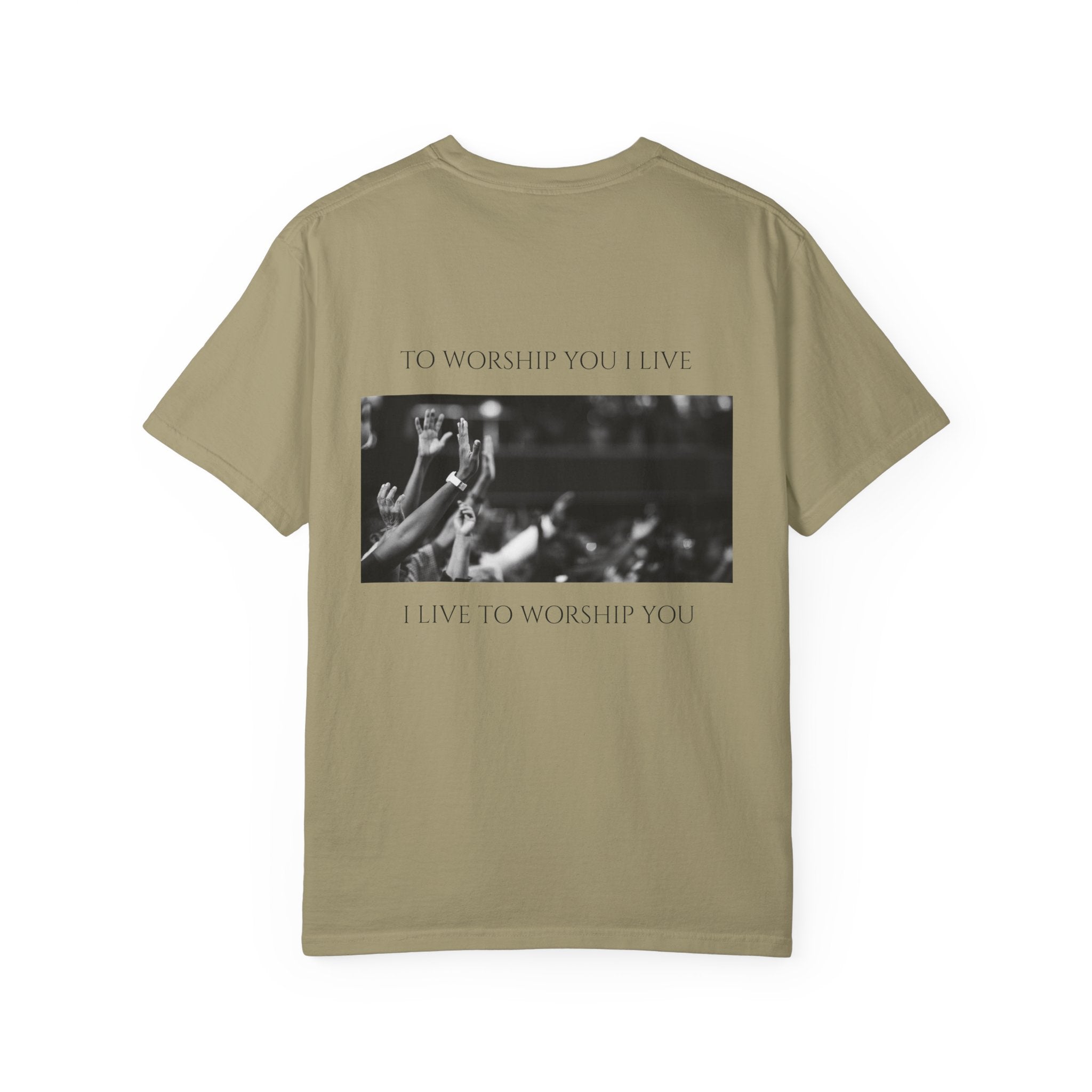 Worship Together T-Shirt — "To Worship You I Live" Graphic Tee