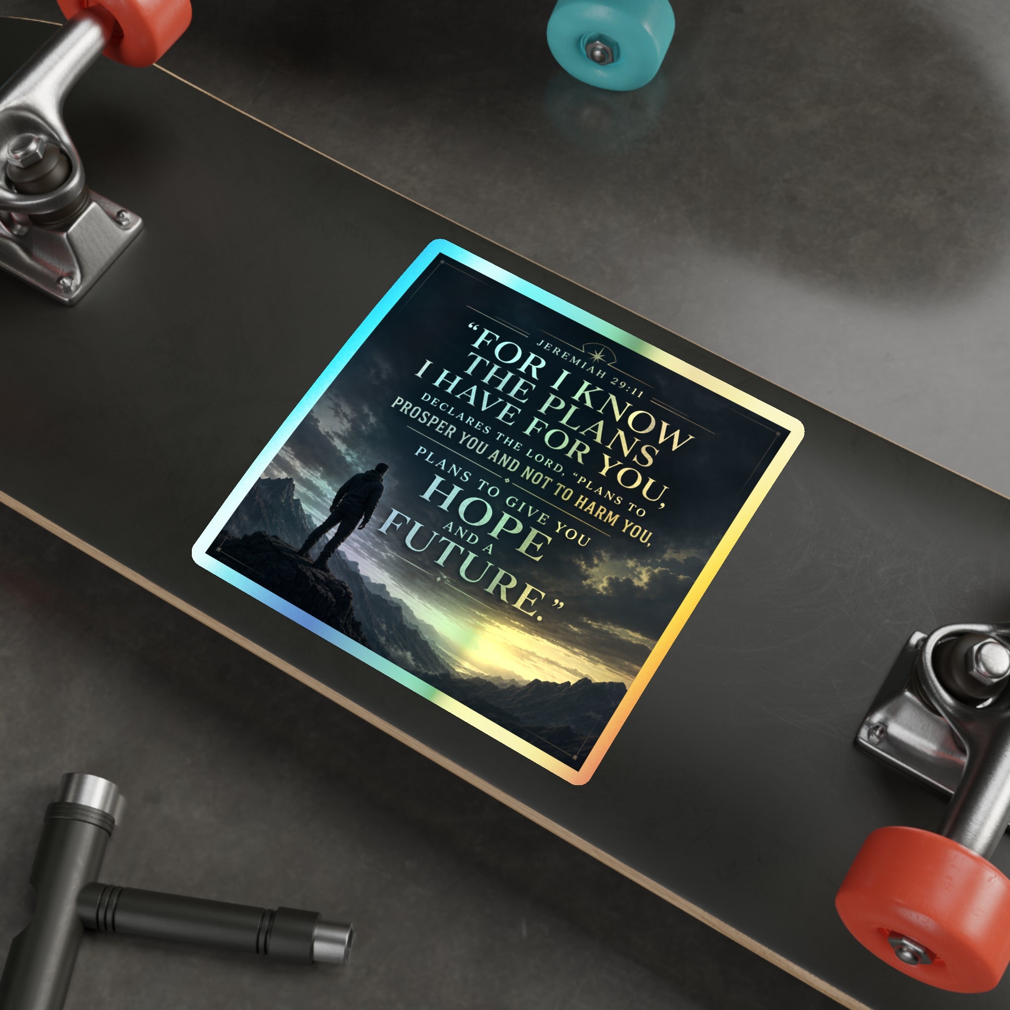 Holographic Die-Cut Sticker — "For I Know the Plans I Have for You" (Jeremiah 29:11)