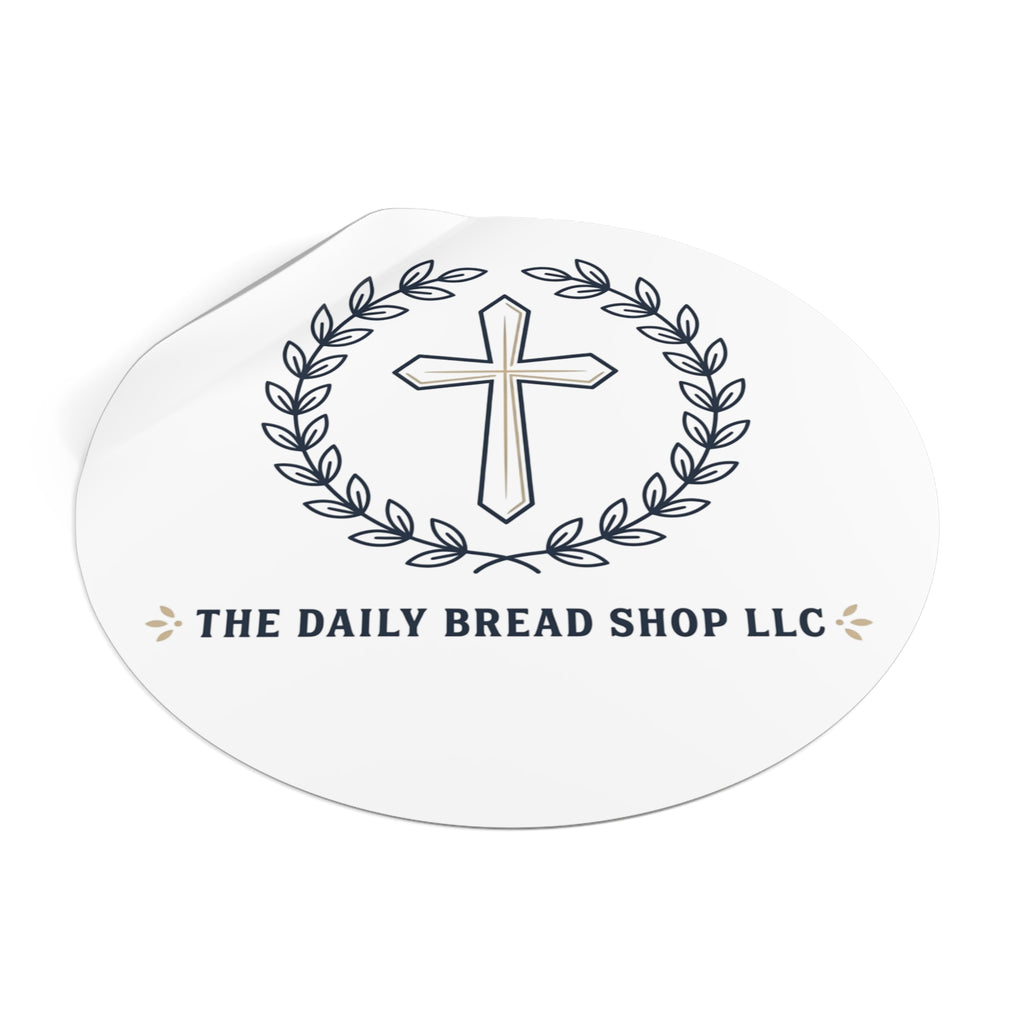 Christian Cross Logo Round Vinyl Sticker — 'The Daily Bread Shop LLC'