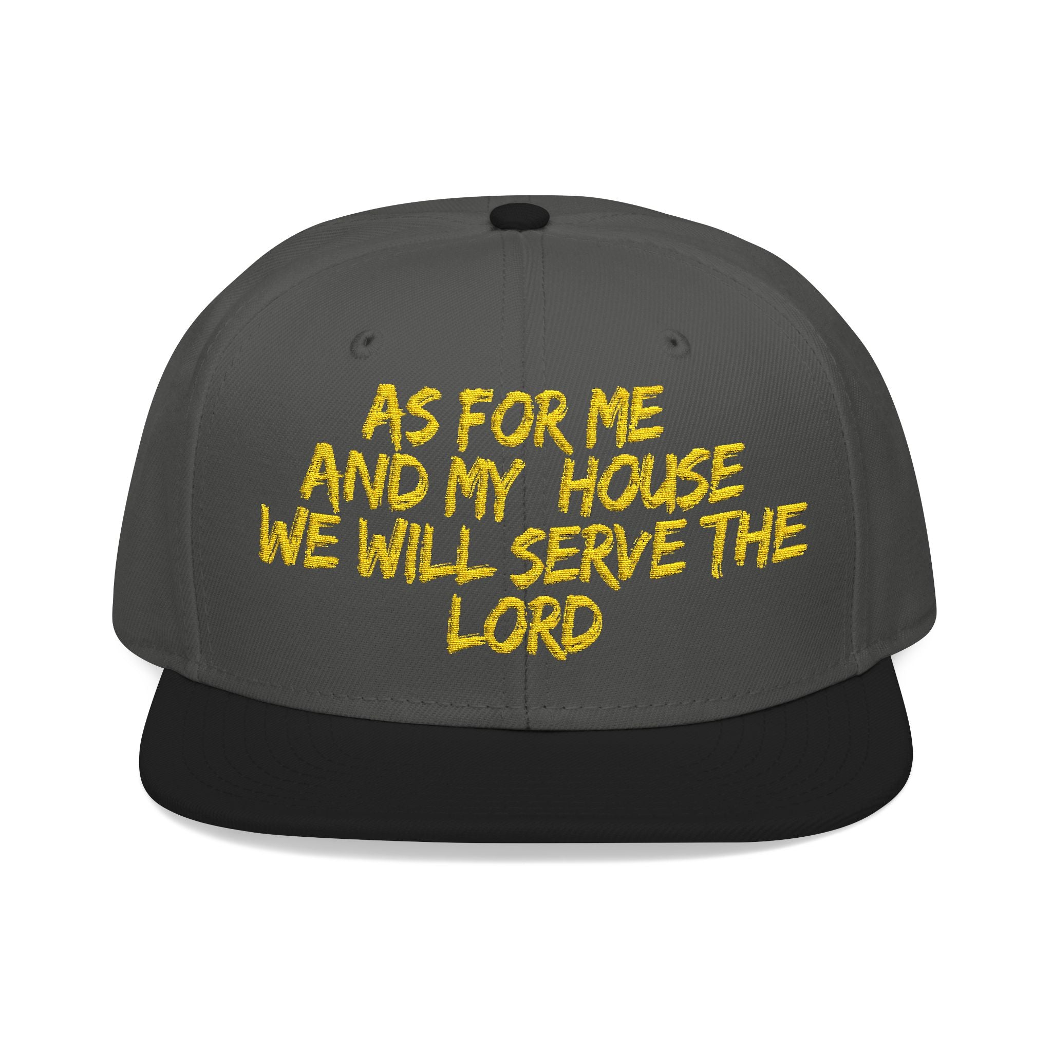 Embroidered Snapback Hat — “As For Me And My House, We Will Serve the Lord” Streetwear Cap