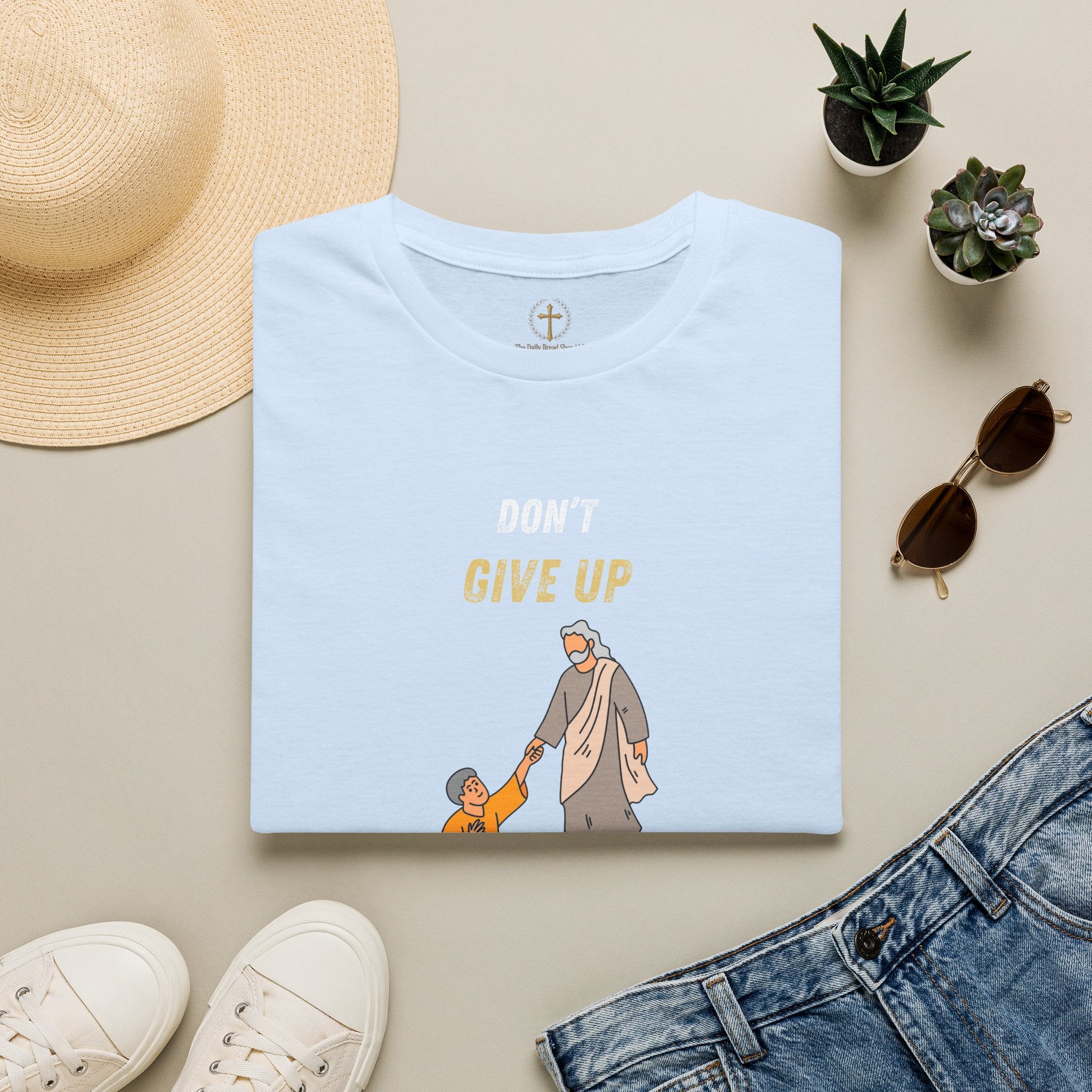 Don't Give Up! If God Woke You Up Then He Isn't Done With You Yet! Jeremiah 29:11 NIV (UNISEX)