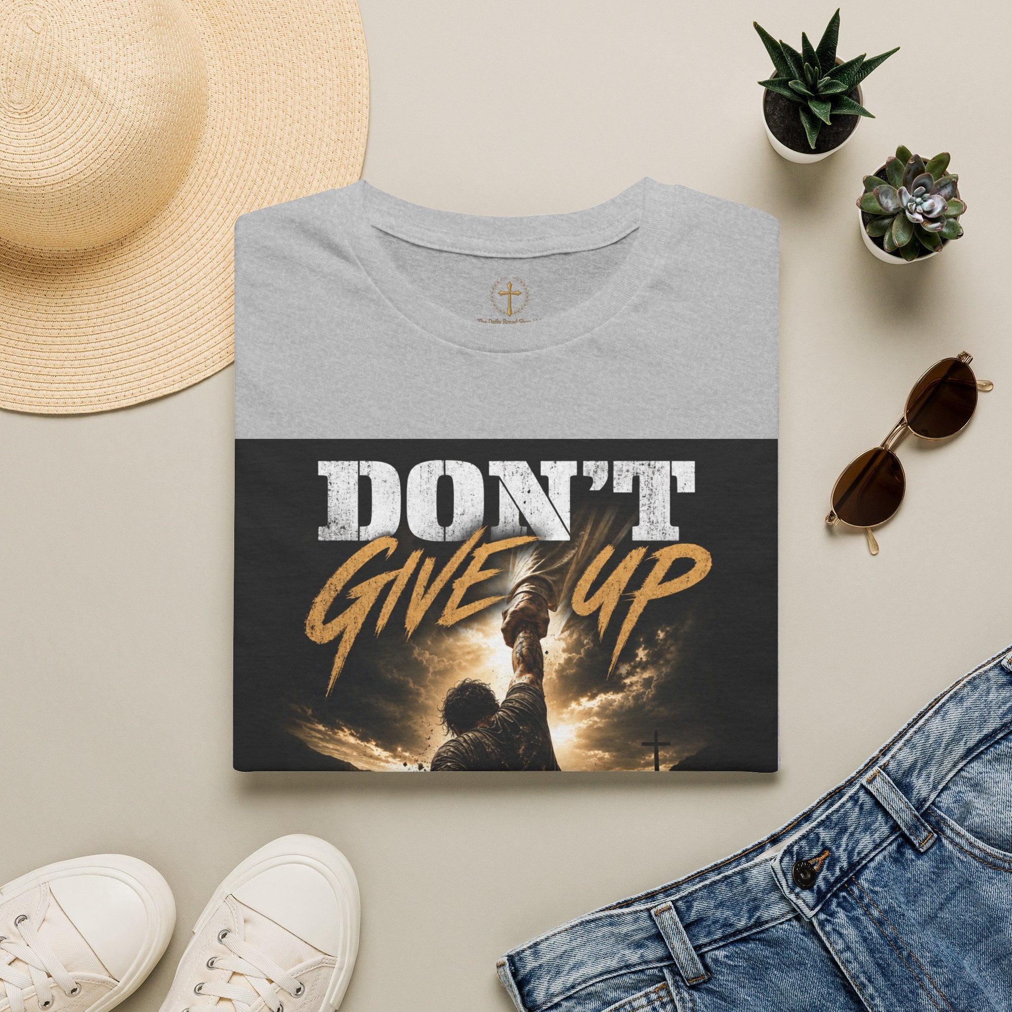 Don't Give Up! If God Woke You Up Then He Isn't Done With You Yet! Jeremiah 29:11 NIV (UNISEX)