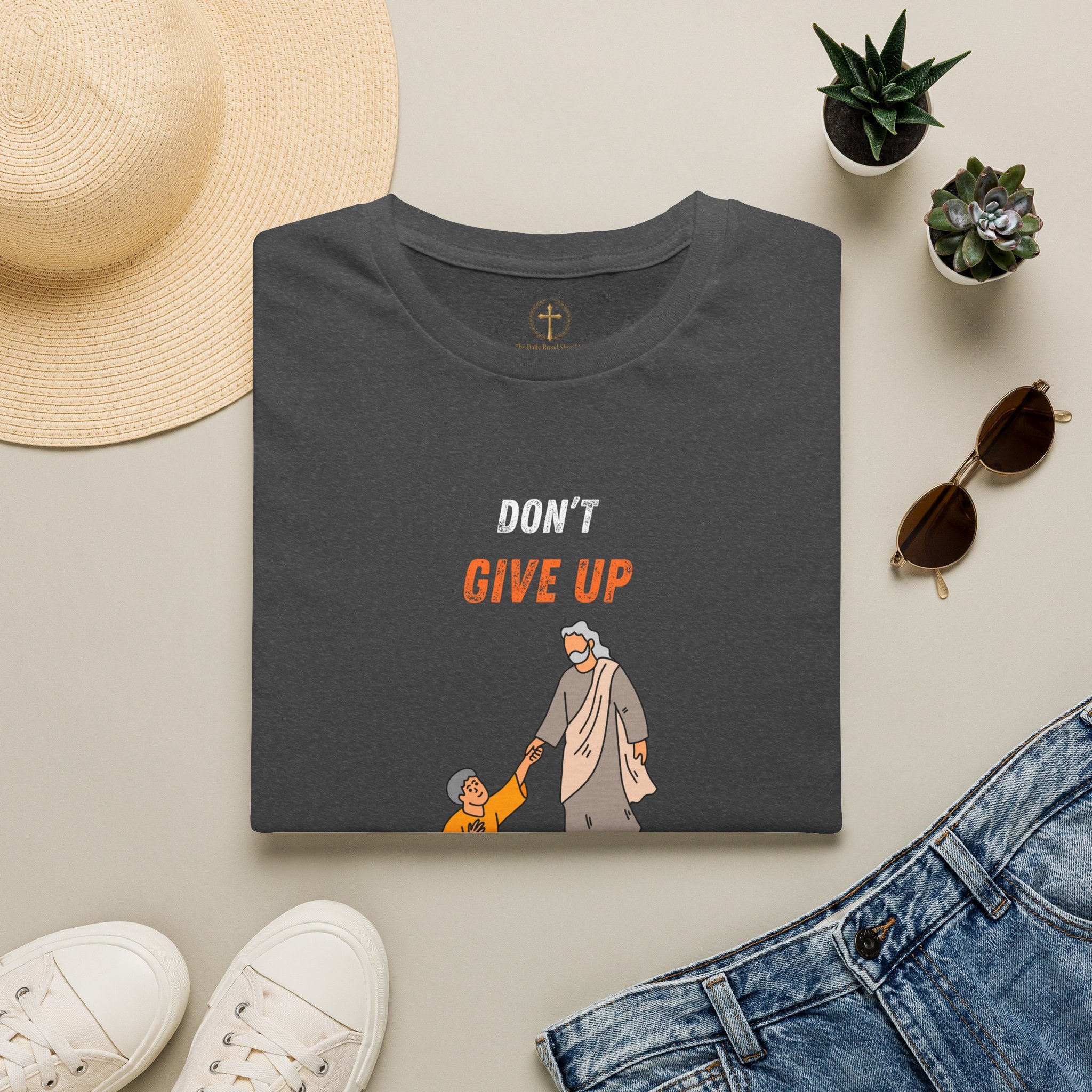 Don't Give Up! If God Woke You Up Then He Isn't Done With You Yet! Jeremiah 29:11 NIV (UNISEX)