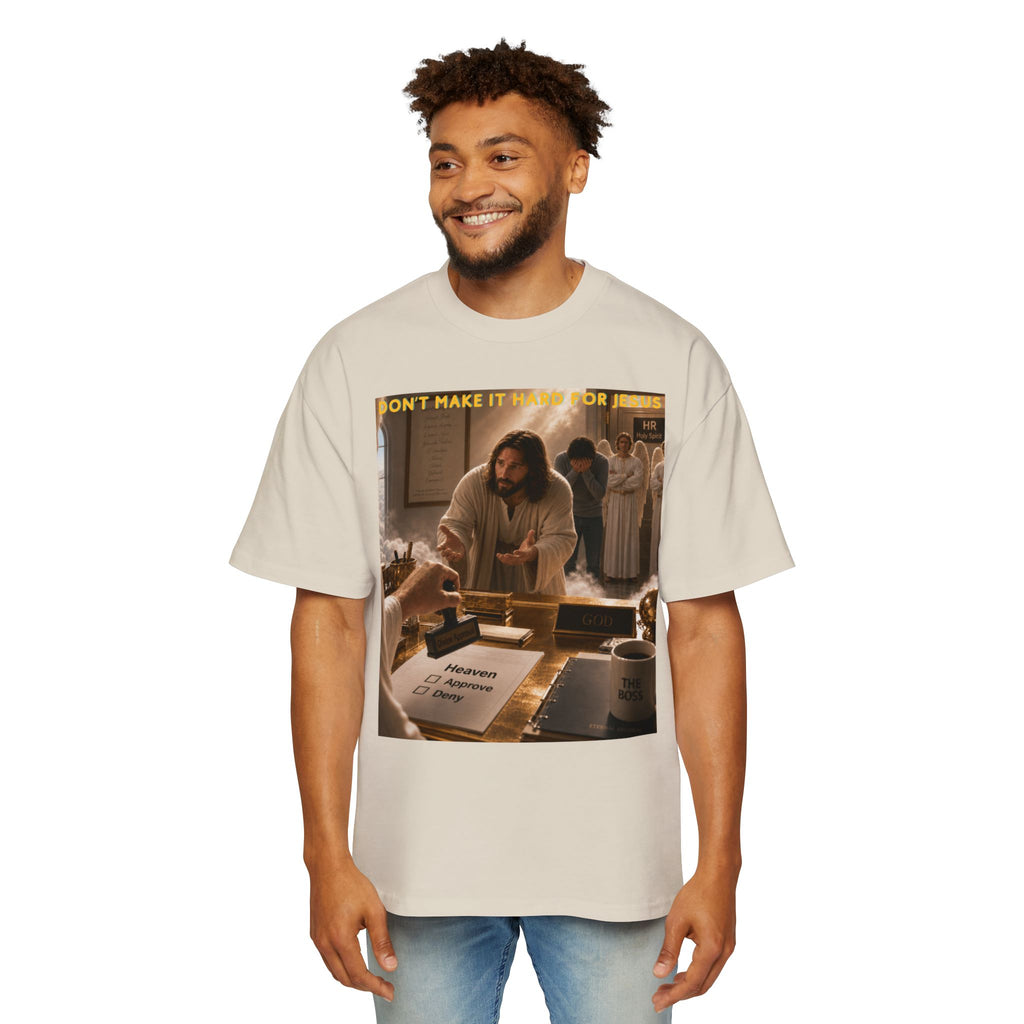Christian Jesus Graphic Tee — "Don't Make It Hard For Jesus" Oversized Shirt