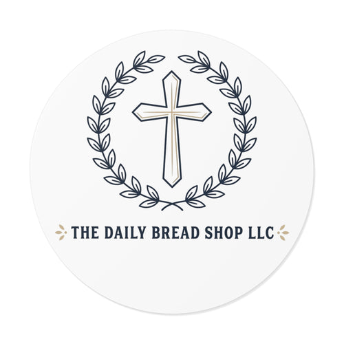 Christian Cross Logo Round Vinyl Sticker — 'The Daily Bread Shop LLC'