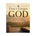 Don’t Forget God Rolled Poster — Inspirational Christian Wall Art (He Didn’t Forget to Wake You Up Today)