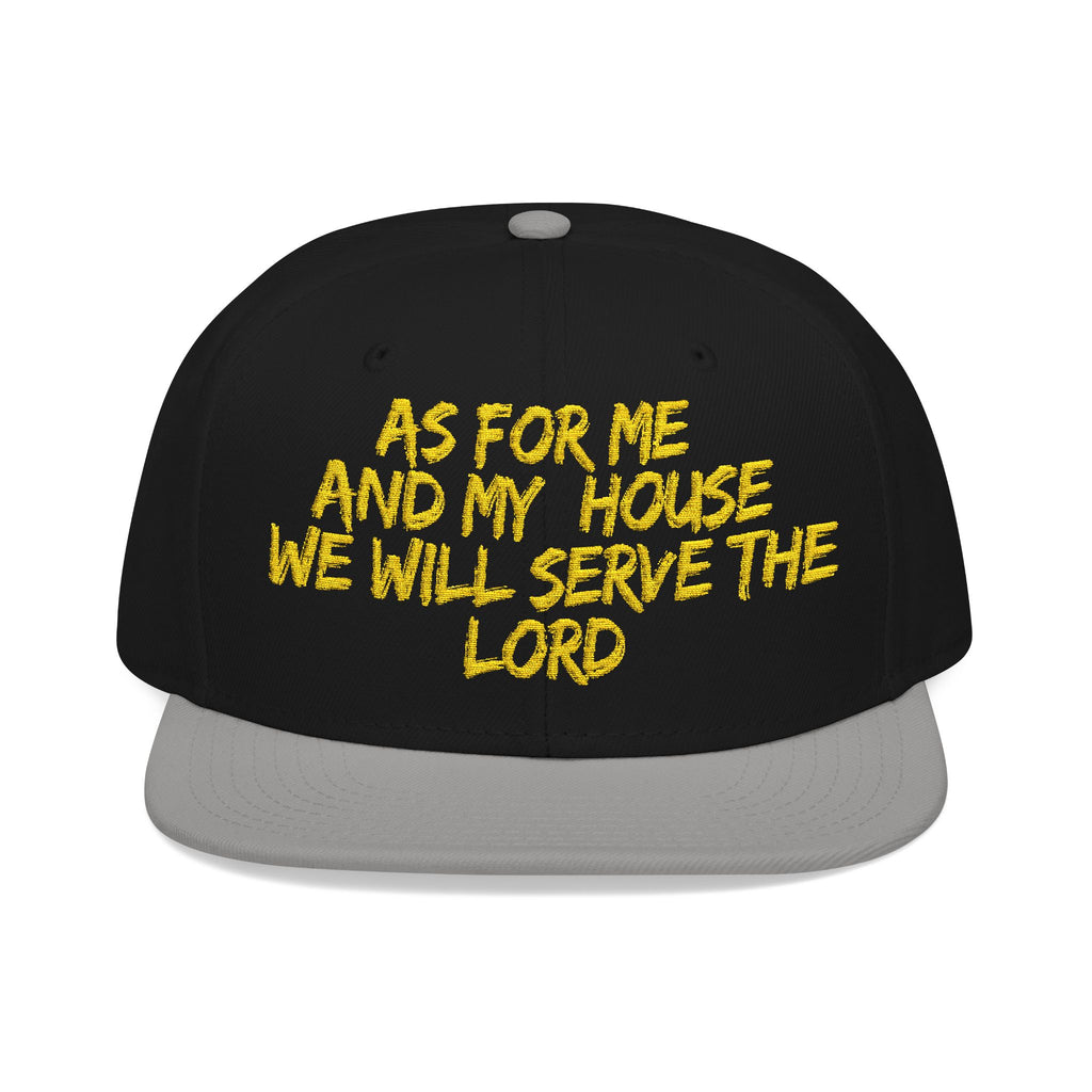 Embroidered Snapback Hat — “As For Me And My House, We Will Serve the Lord” Streetwear Cap