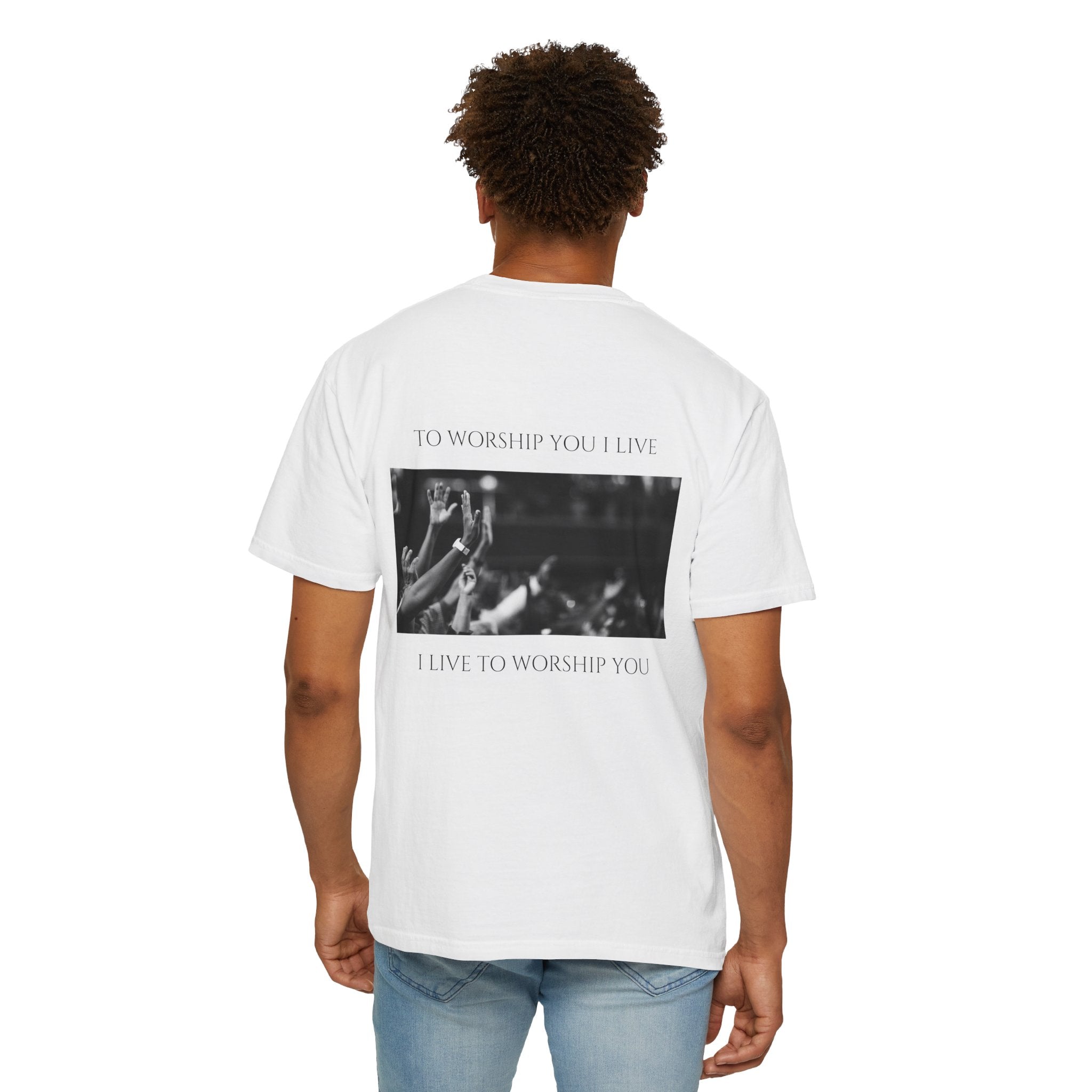 Worship Together T-Shirt — "To Worship You I Live" Graphic Tee