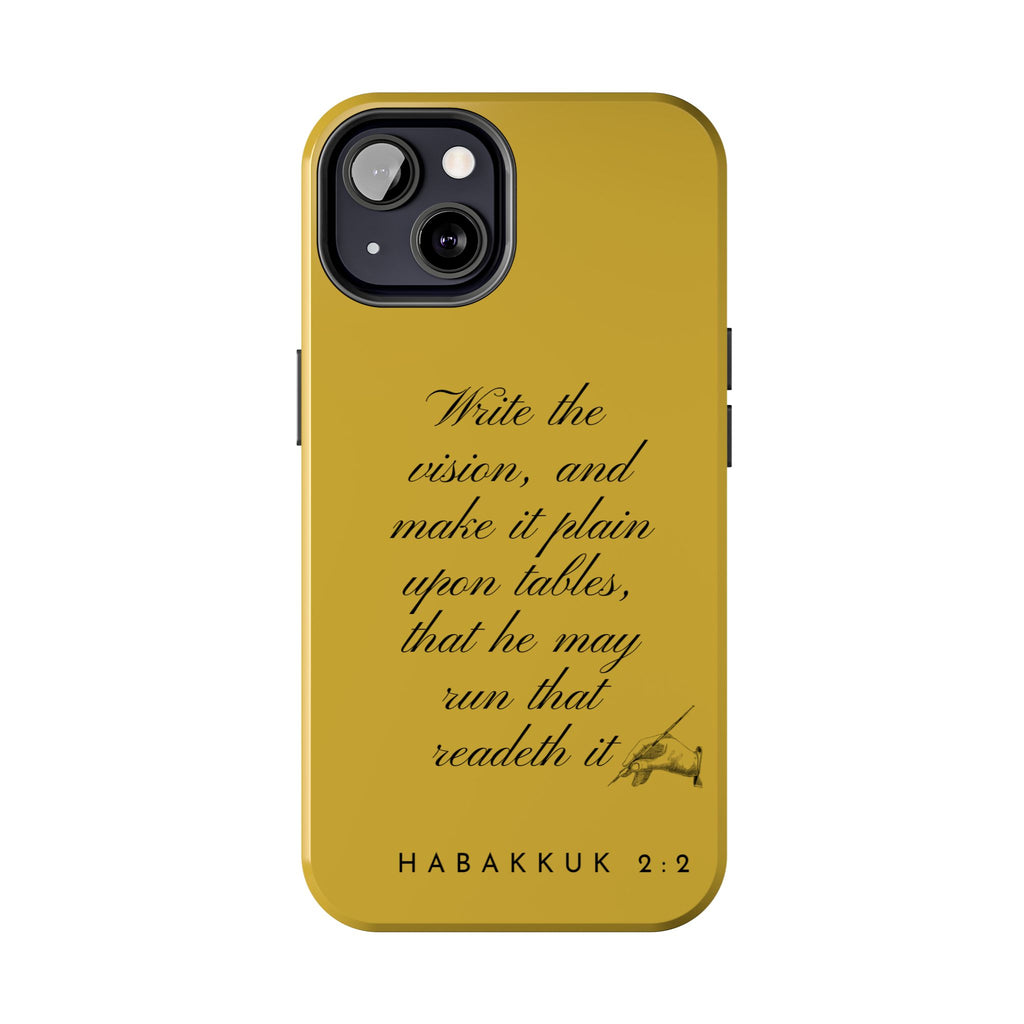 Habakkuk 2:2 Scriptural Tough Phone Case — "Write the vision" Christian Phone Cover