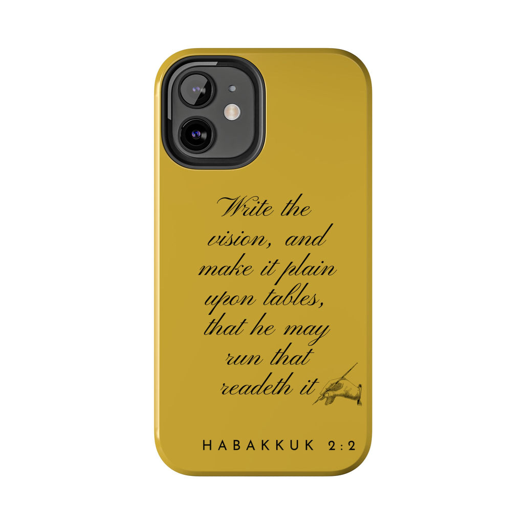 Habakkuk 2:2 Scriptural Tough Phone Case — "Write the vision" Christian Phone Cover