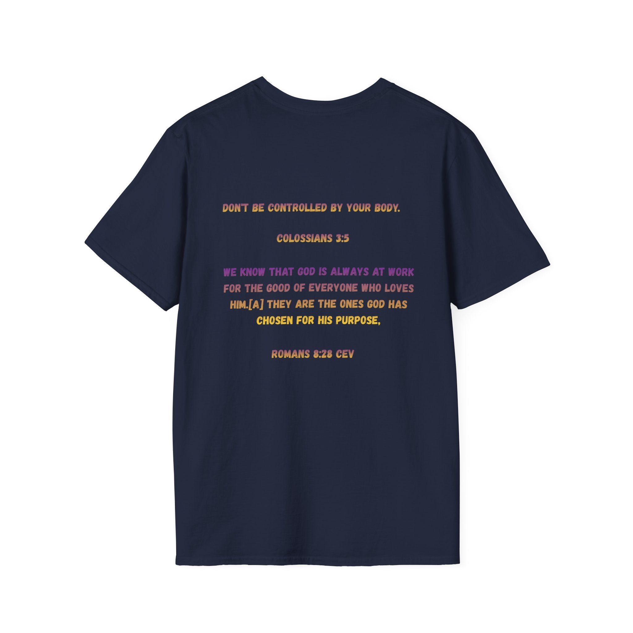Christian Inspirational T-Shirt — Colossians 3:5 Faith Message